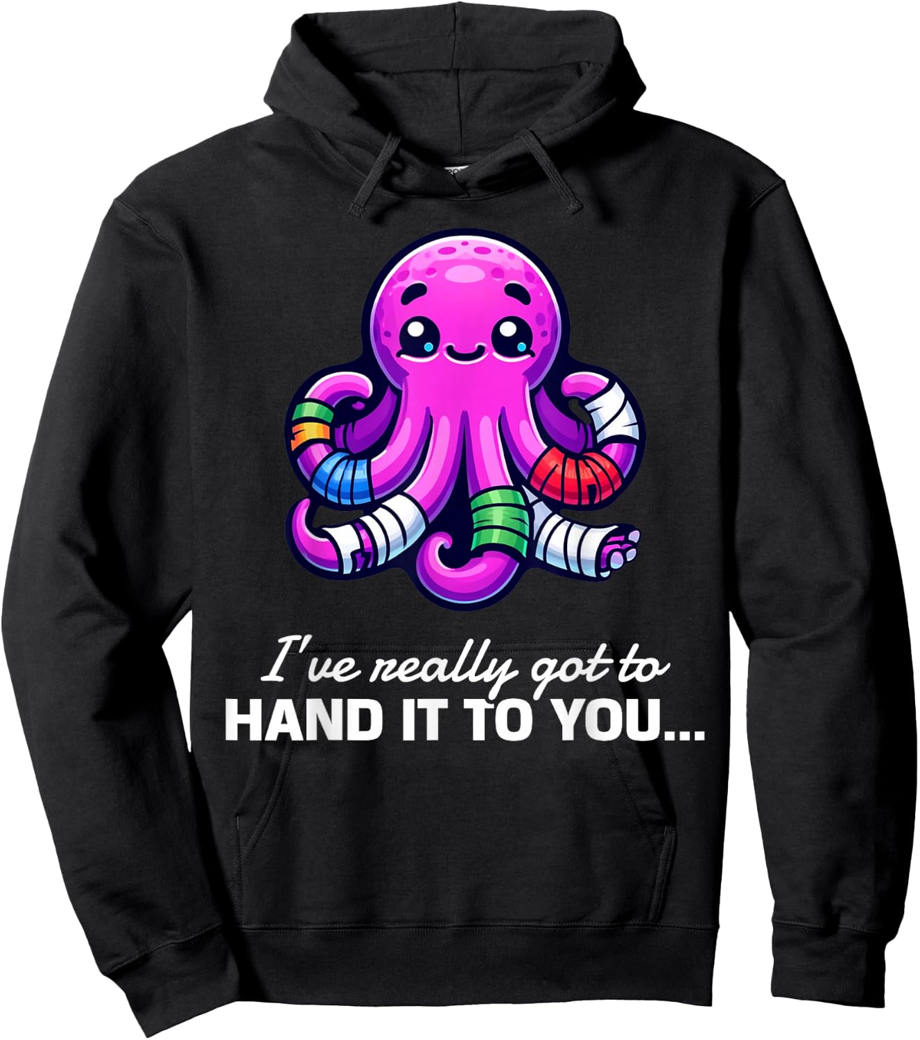 Funny I've Really Got To Hand It To You Broken Arm Gifts Hoodie - Hoodie | Black