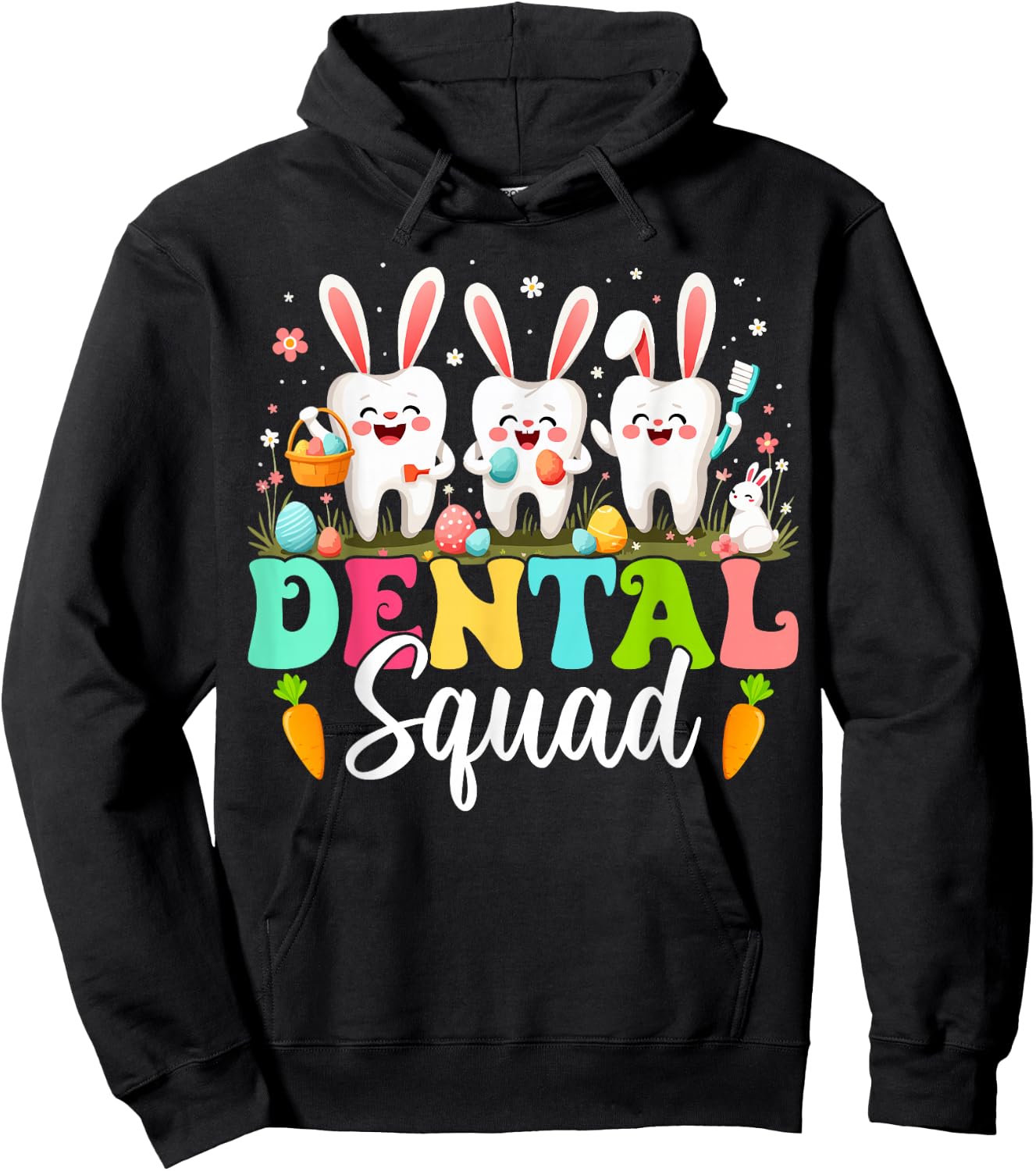 Teeth Dental Squad Dental Assistant Dentist Happy Easter Day Hoodie - Hoodie | Black