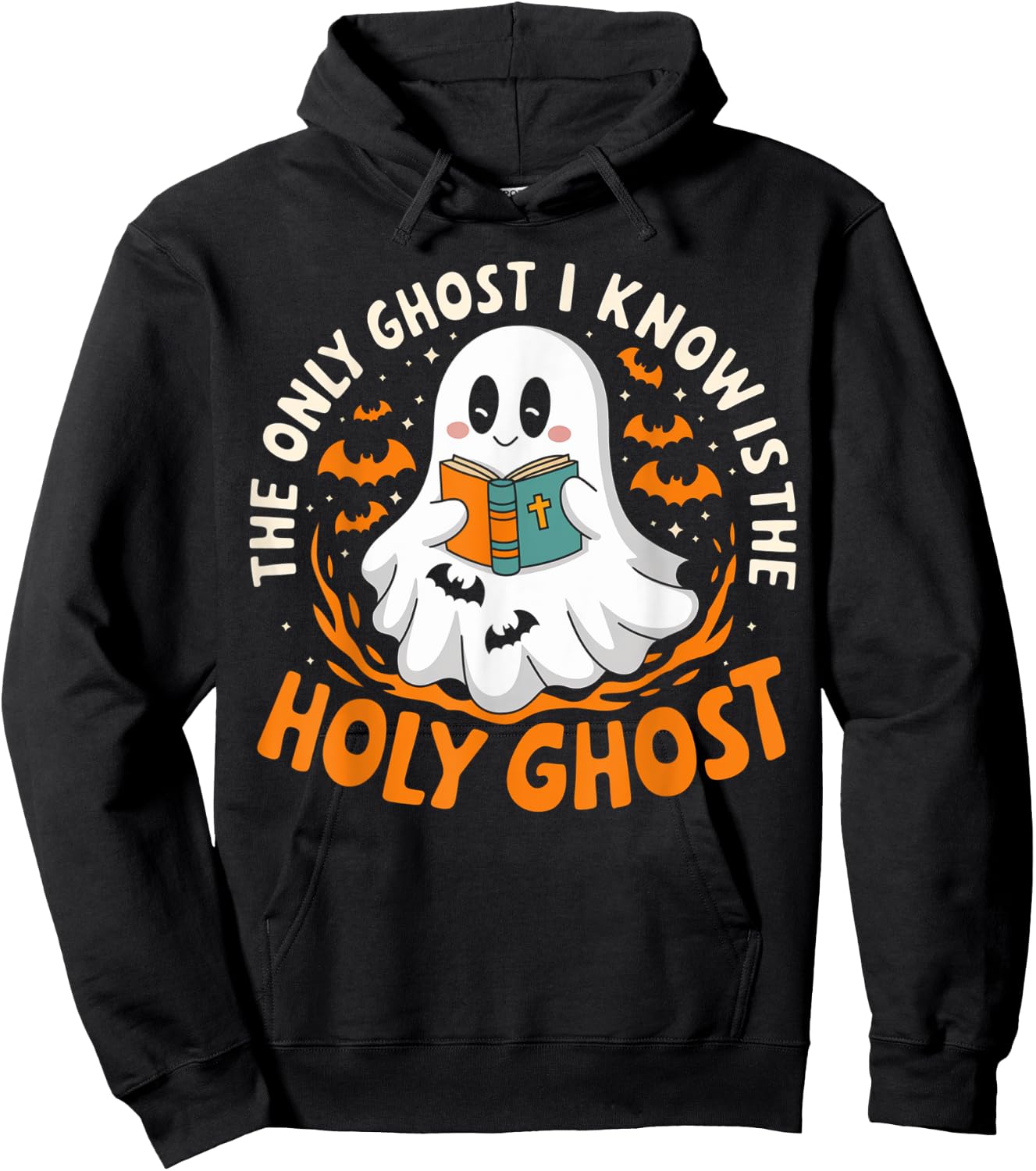 Halloween The Only Ghost I Know Is The Holy Ghost Christian Hoodie - Hoodie | Black