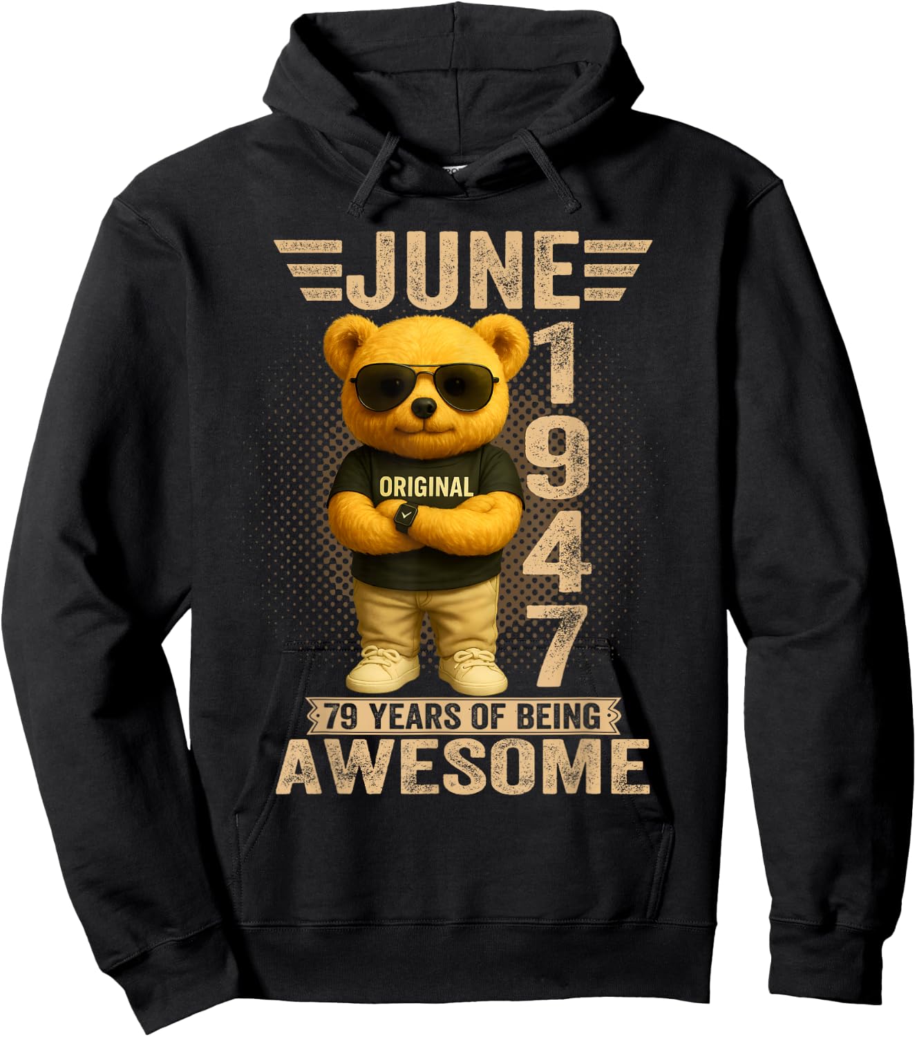 Ours en Peluche 79 Ans en Juin 1947 pour Homme et Femme Hoodie - Hoodie | Black