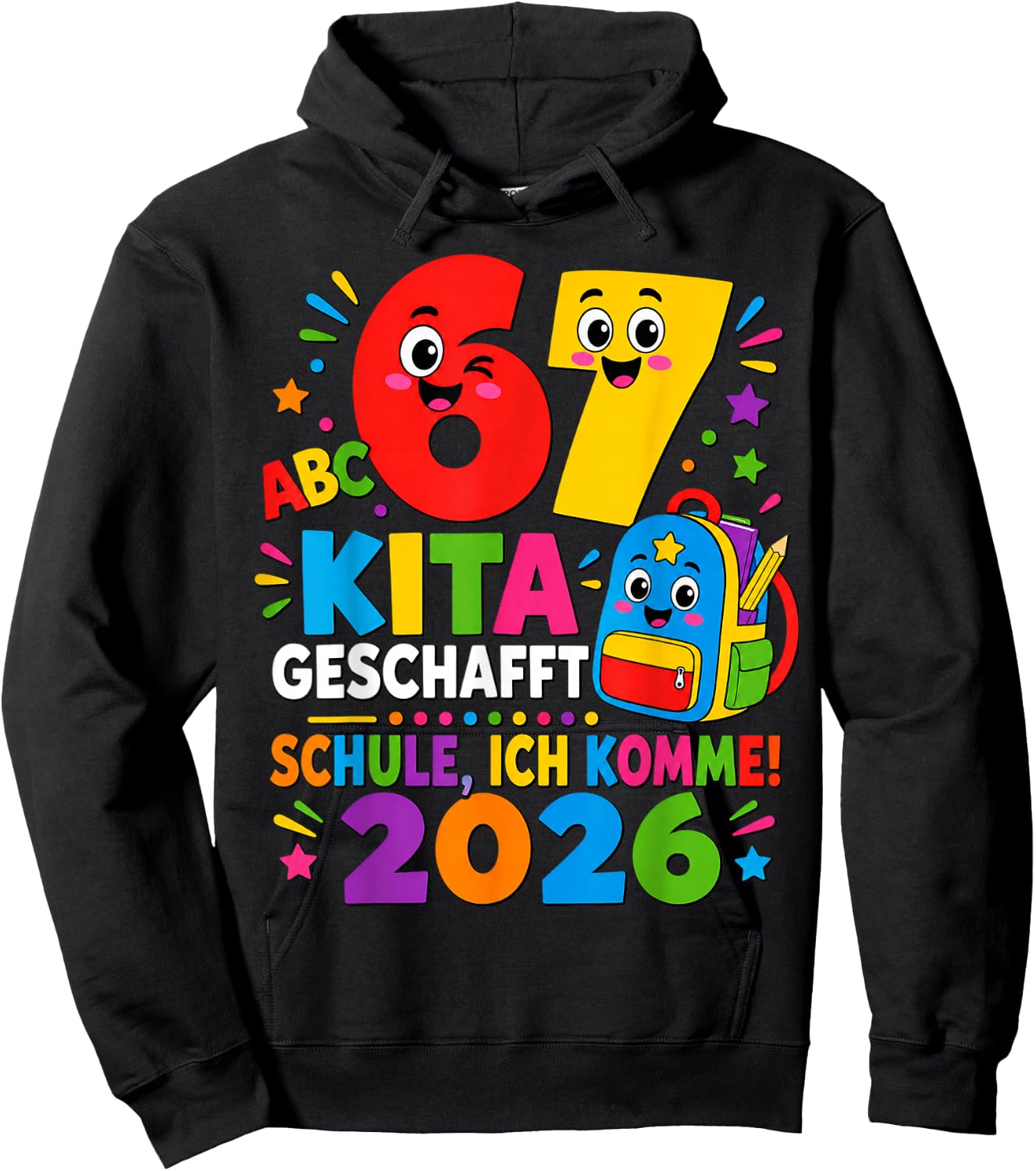 67 Kita Geschafft 2026 Kita Abgänger Kinder Hoodie - Hoodie | Black