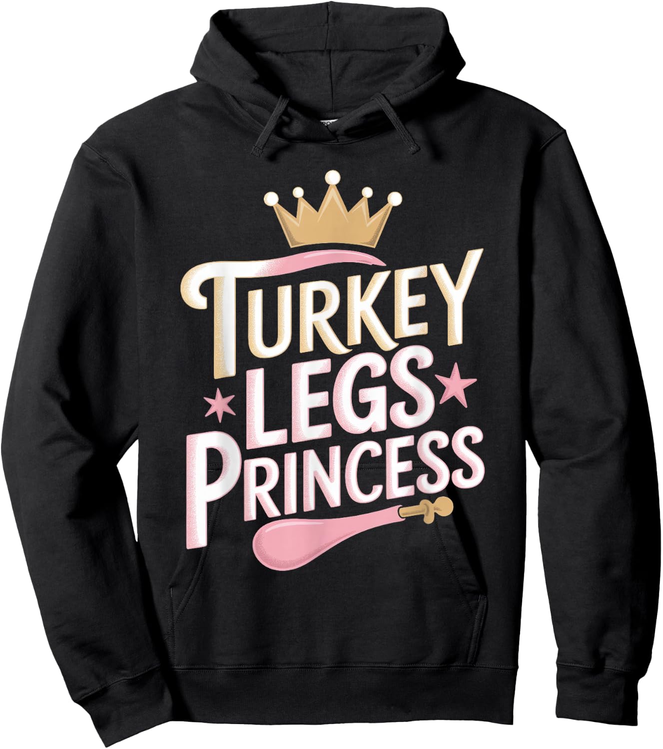 Turkey Legs Princess Hoodie - Hoodie | Black