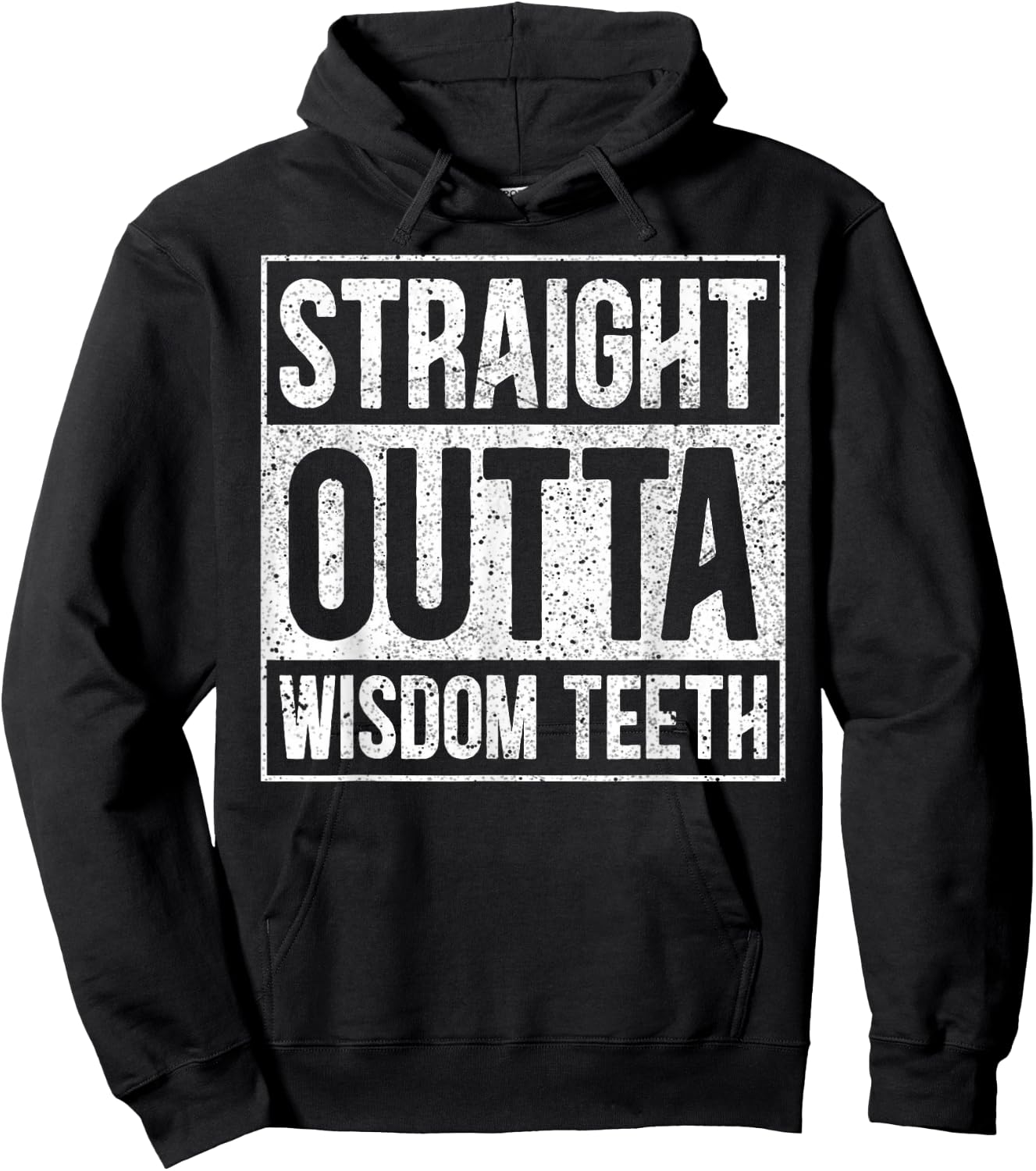 Straight Outta Wisdom Teeth Wisdom Tooth Removal Extraction Hoodie - Hoodie | Black