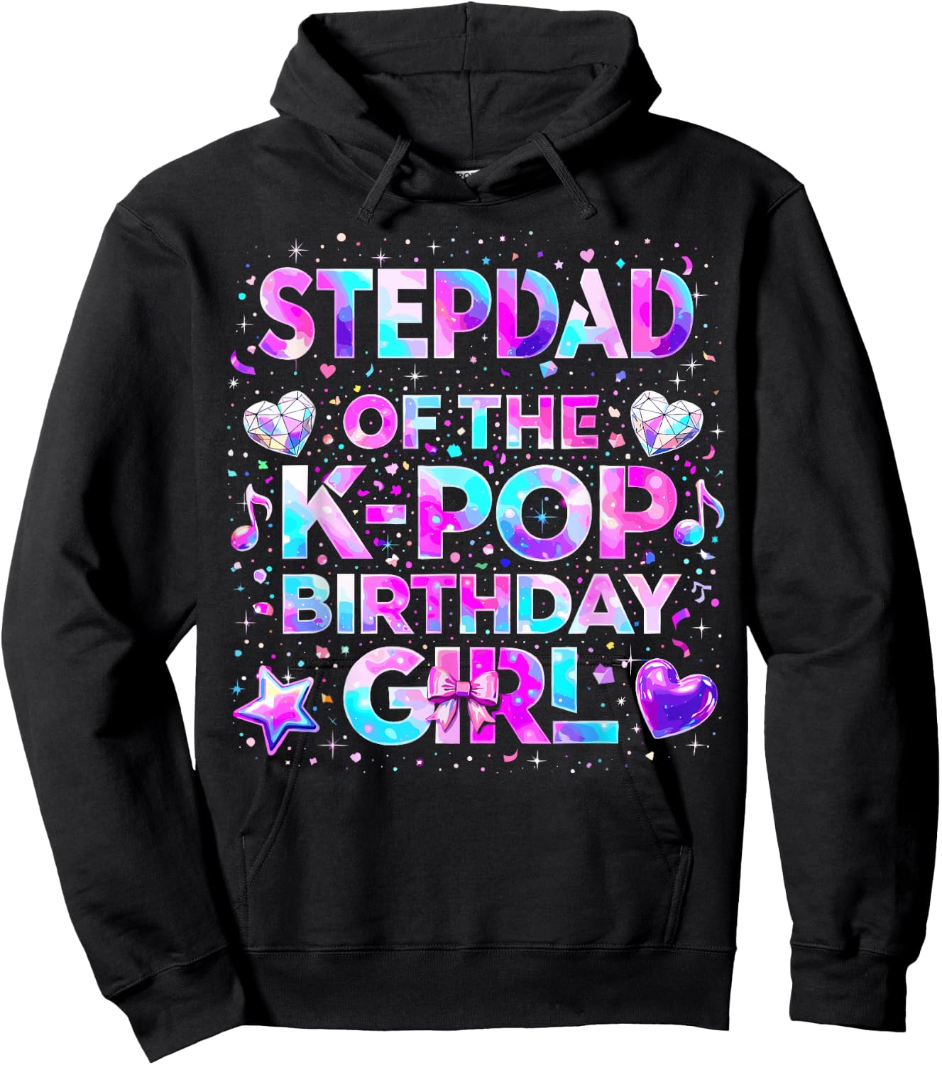 Stepdad of The K-Pop Birthday Girls Korean Music Hoodie - Hoodie | Black