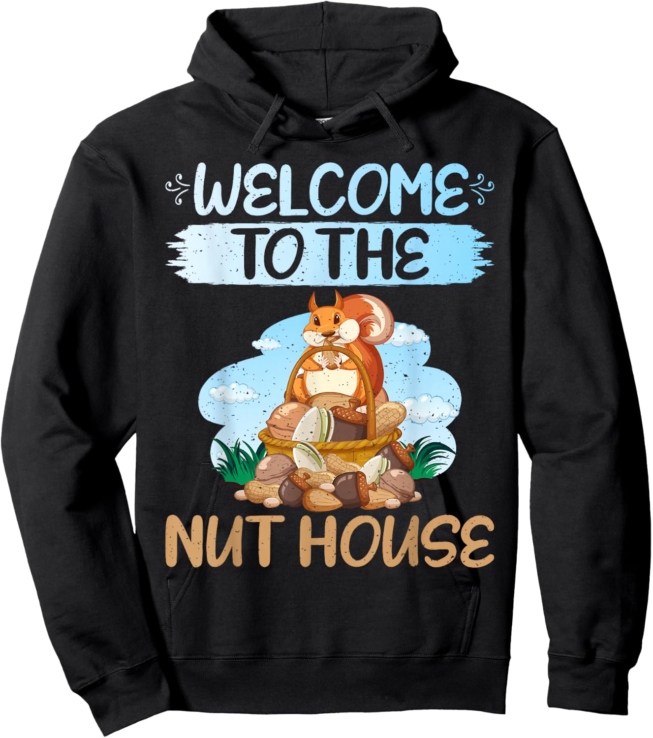 Welcome to the Nut House Squirrel Hoodie - Hoodie | Black