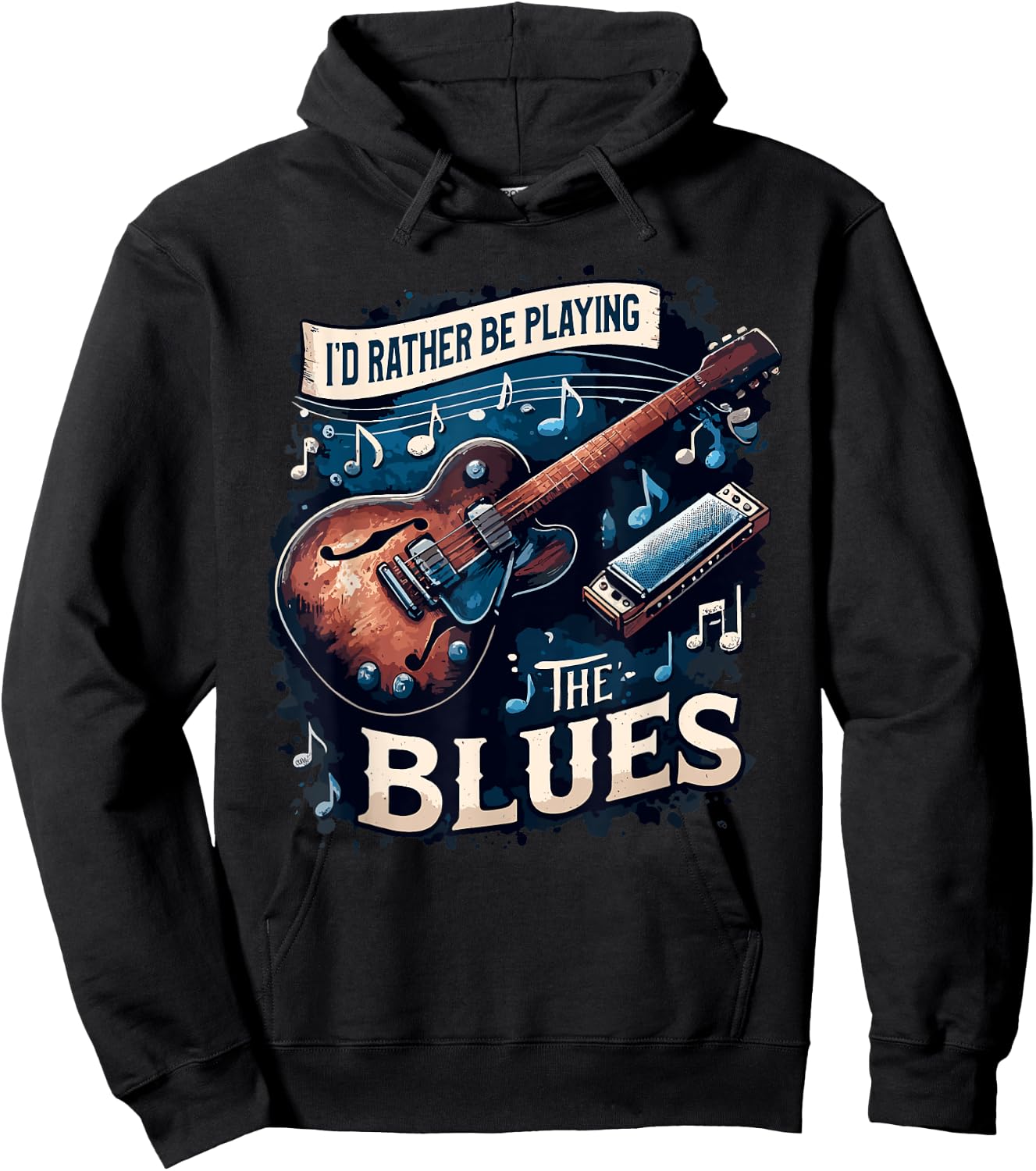 I'd Rather Be Playing The Blues Music Lover Musician Hoodie - Hoodie | Black
