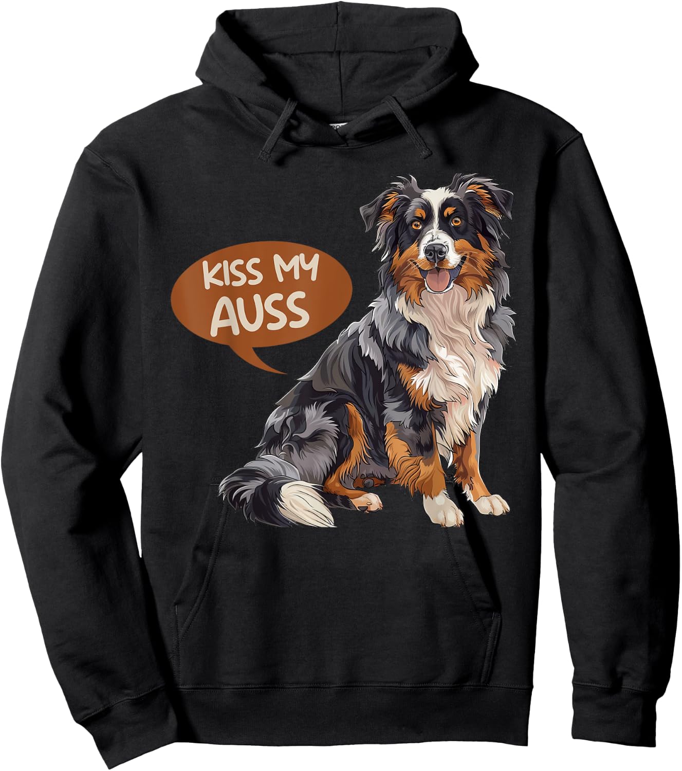 Austrailian Shepherd KISS MY AUSS Funny Dog Owner Men Women Hoodie - Hoodie | Black