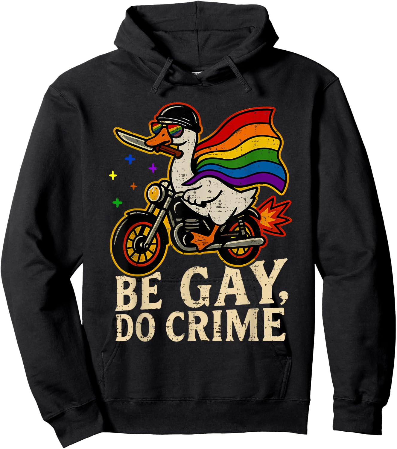 Be Gay Do Crime Goose Rainbow Pride Flag LGBTQ Men Women Hoodie - Hoodie | Black