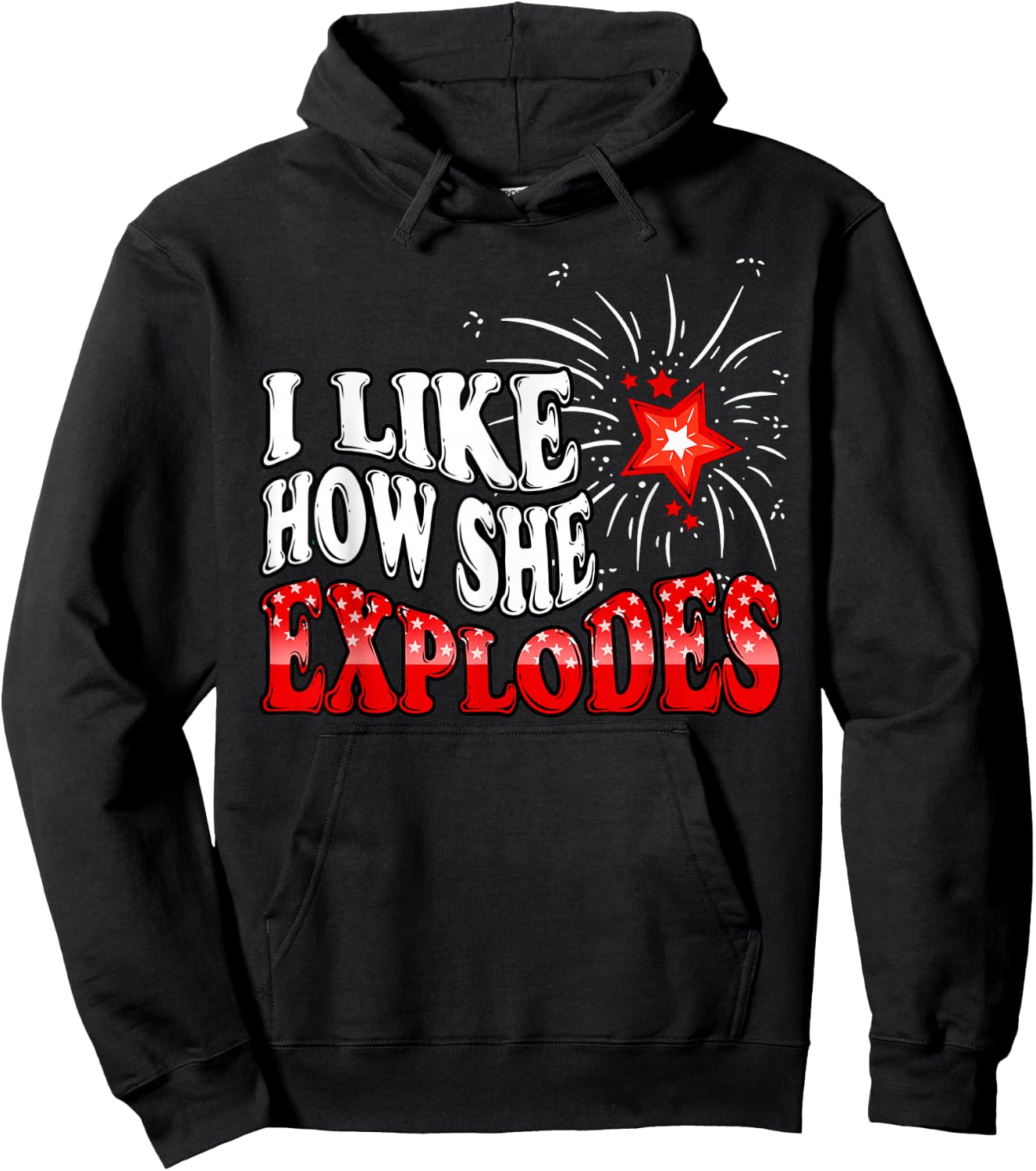 I Like How She Explodes Fireworks Funny Couple 4th of July Hoodie - Hoodie | Black