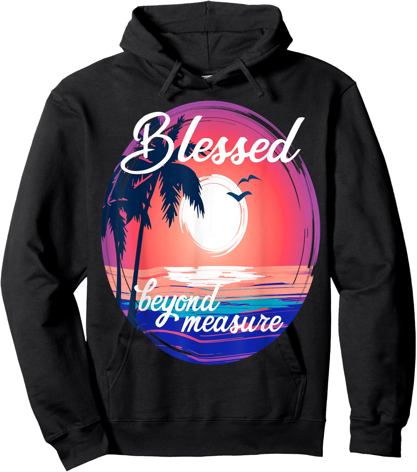 Christian Faith Life Tropical Ocean Blessed Beyond Measure Hoodie - Hoodie | Black