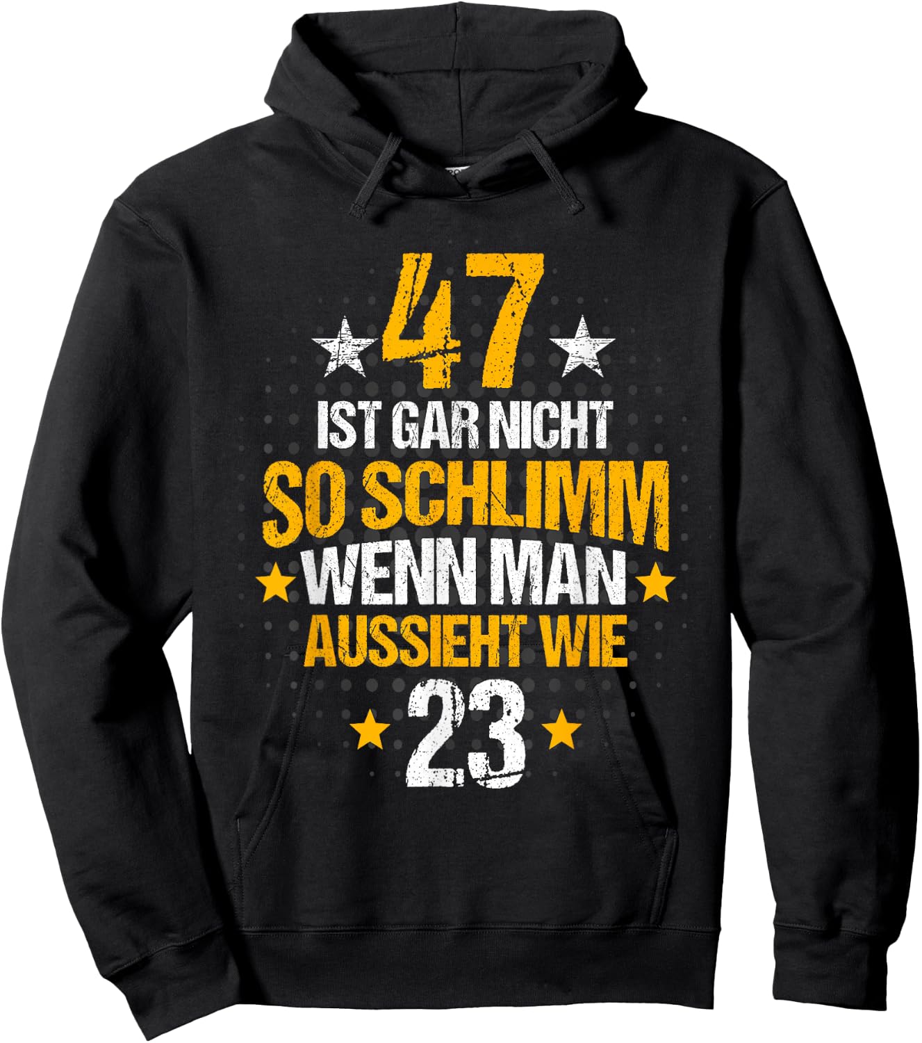 47th Birthday Woman Man 47 Years Funny Slogan Decorative , black Hoodie - Hoodie | Black