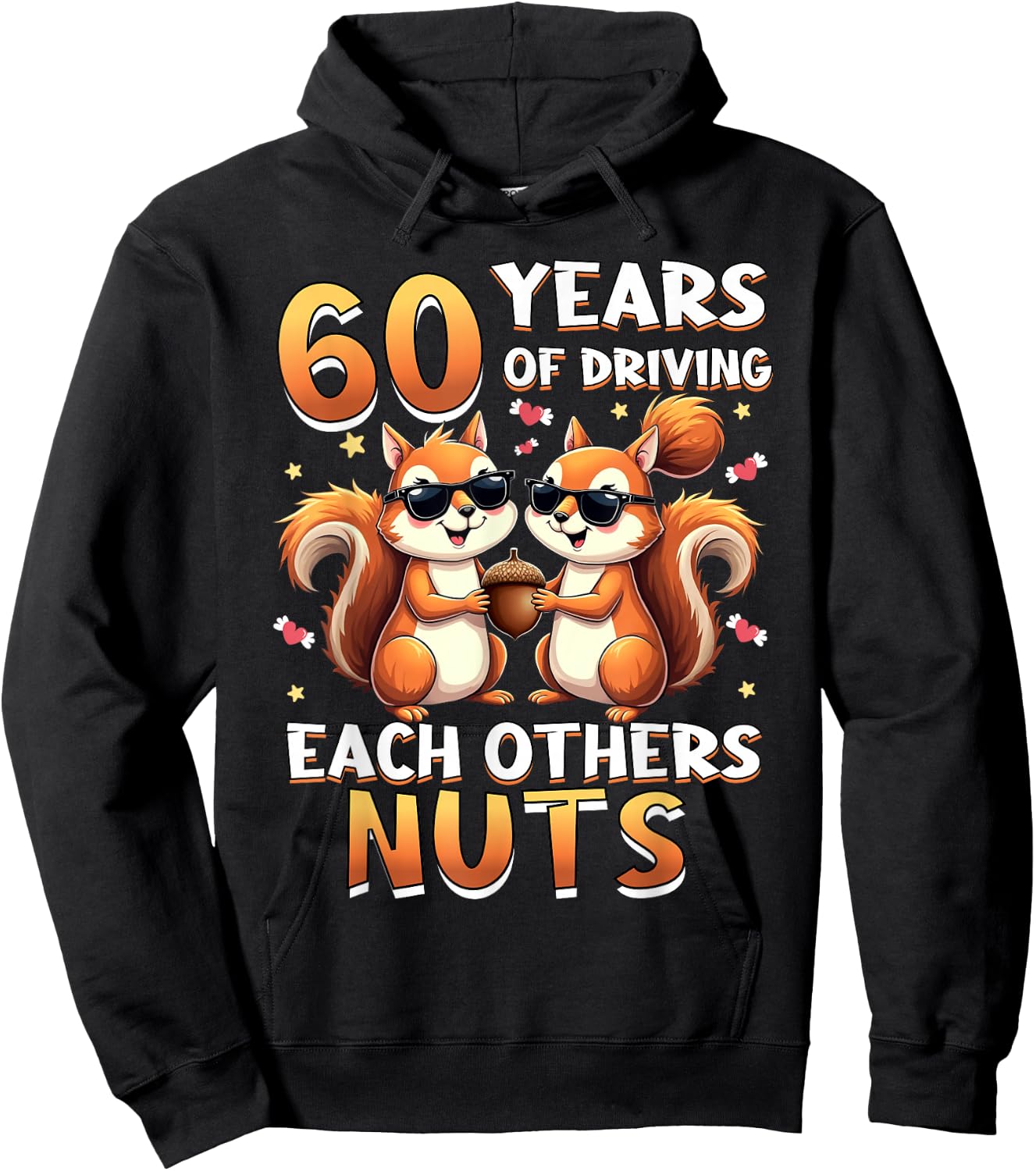 60 Years Of Driving Each Other Nuts Squirrel Couple Matching Hoodie - Hoodie | Black