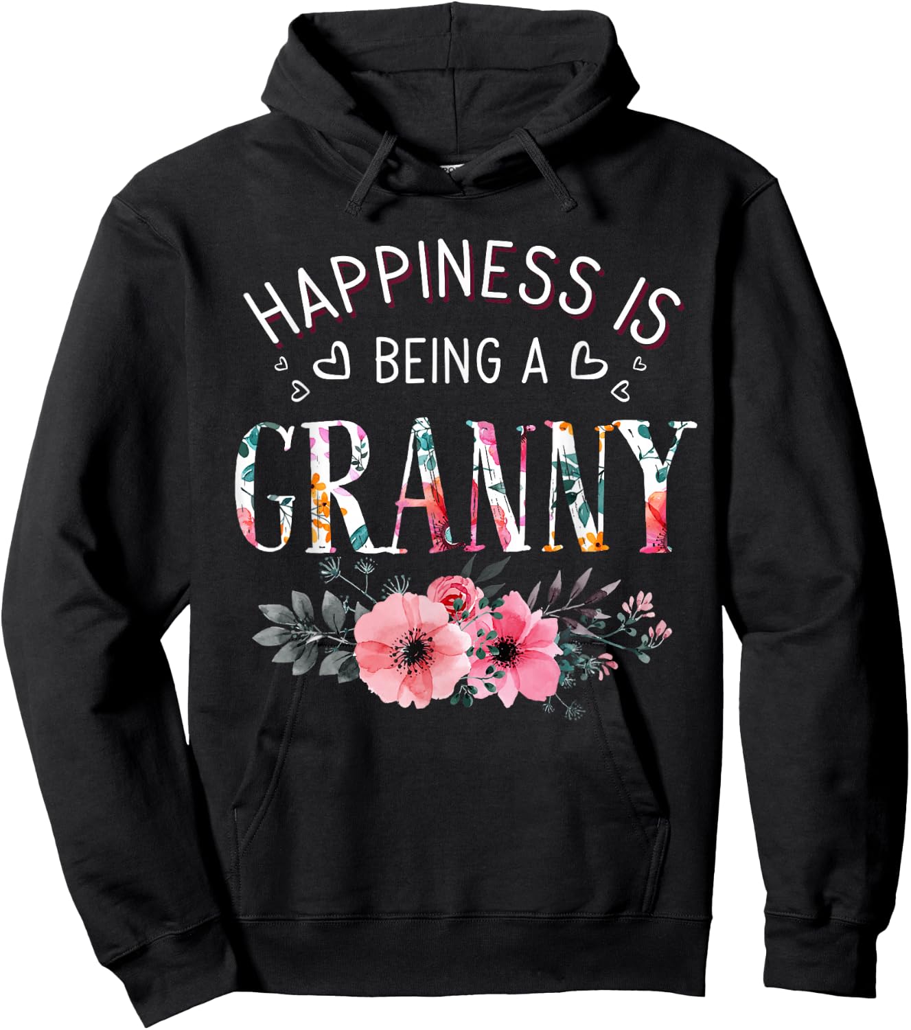 Happiness is being a Granny Announcement Mothers Day Hoodie - Hoodie | Black