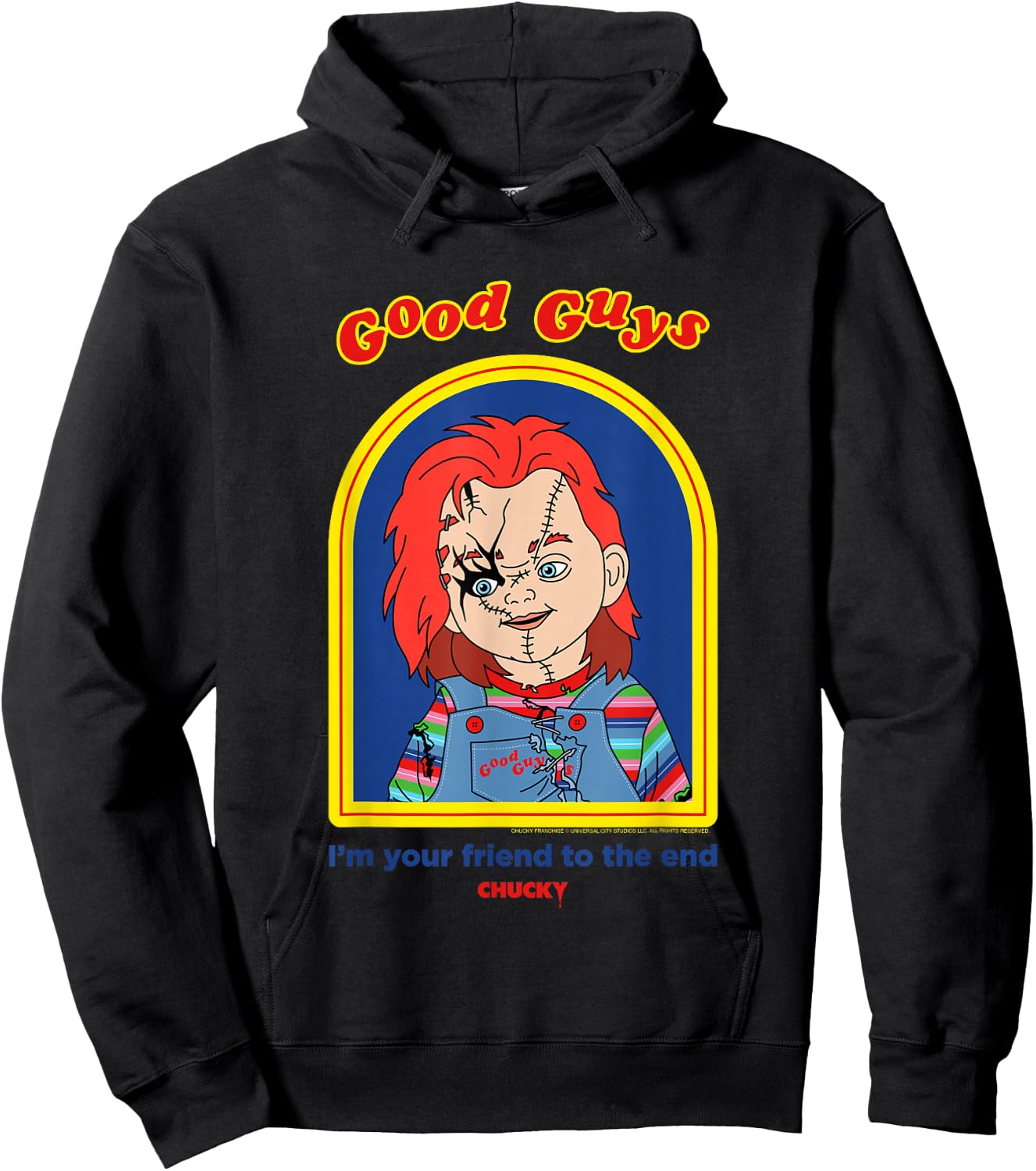 Chucky Good Guys I'm Your Friend to The End Hoodie - Hoodie | Black