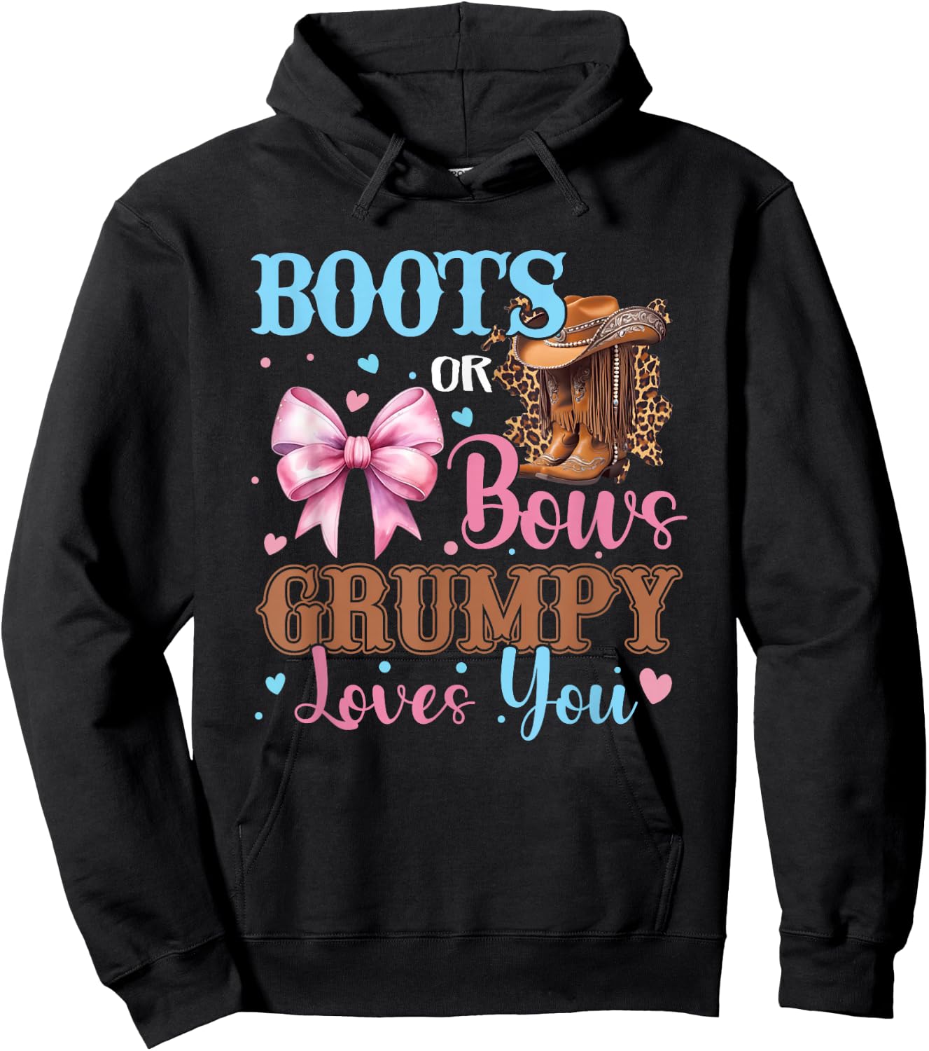 Boots or Bows Grumpy Loves You Gender Reveal Family Hoodie - Hoodie | Black