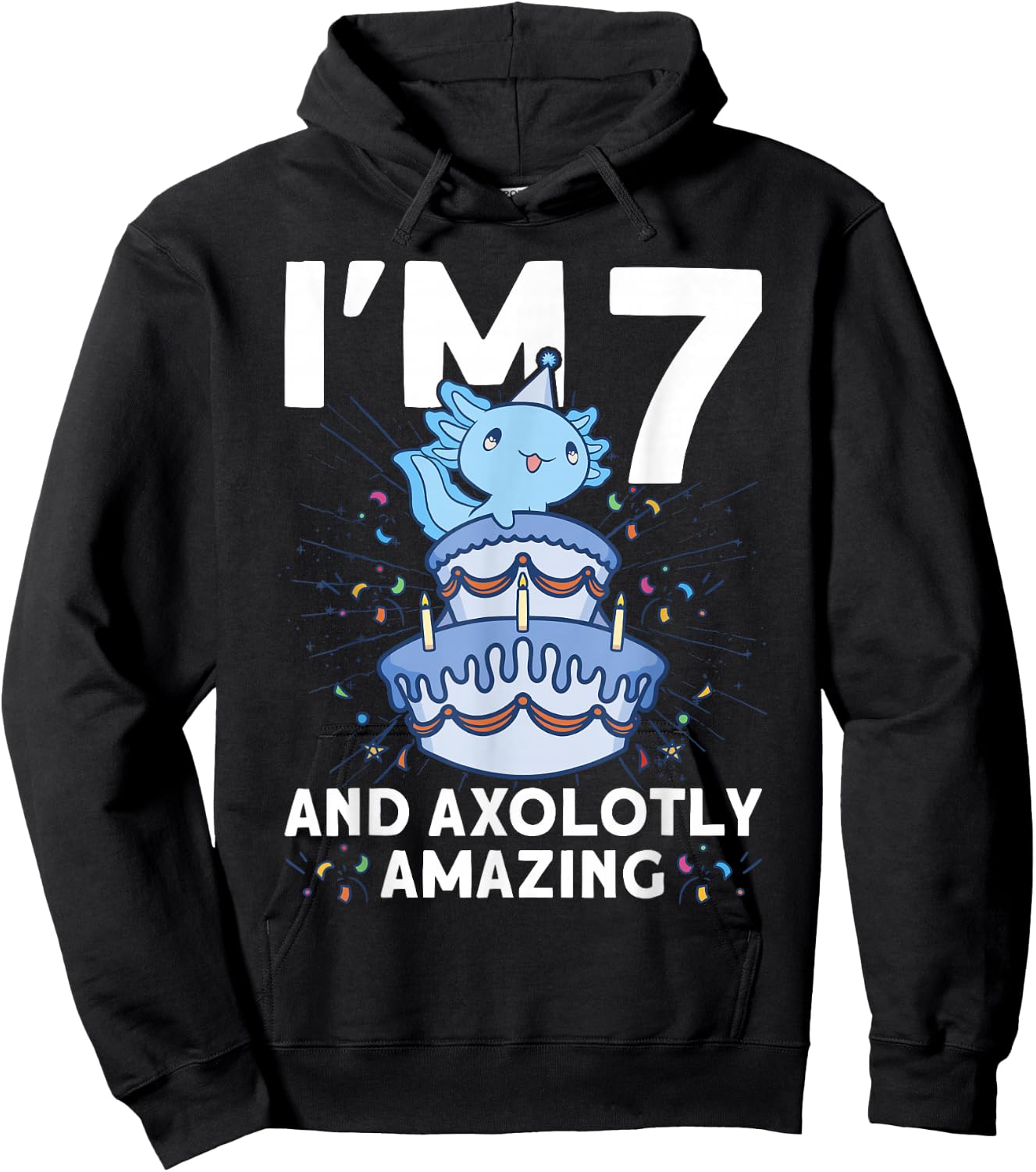 I'm 7 bday Axolotl party cute 7th Birthday Kids Axolotl Hoodie - Hoodie | Black
