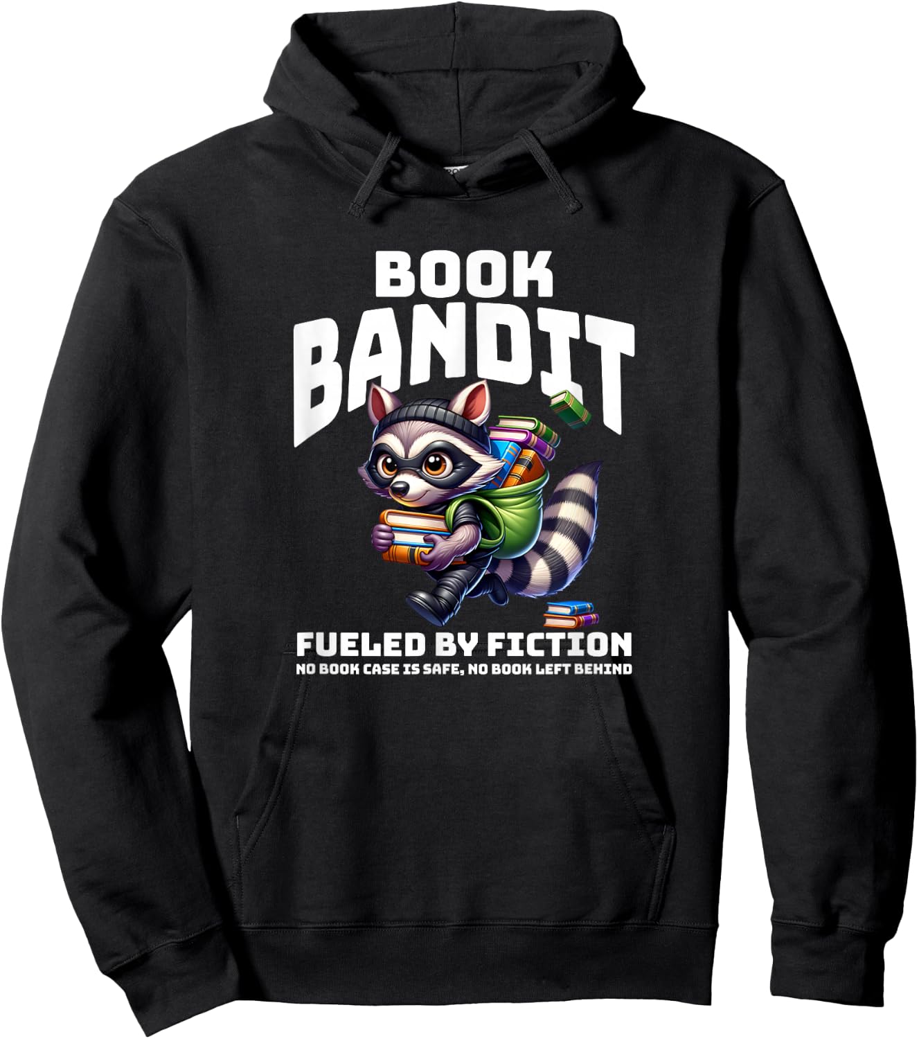 Love to Read and Fueled by Fiction Raccoon-Bookworm Book Bandit - Black, Small Hoodie - Hoodie | Black
