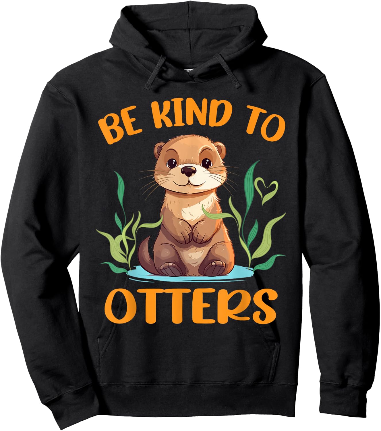 Otter Pun Be Kind To Otters Funny Kids Men Women Boy Hoodie - Hoodie | Black