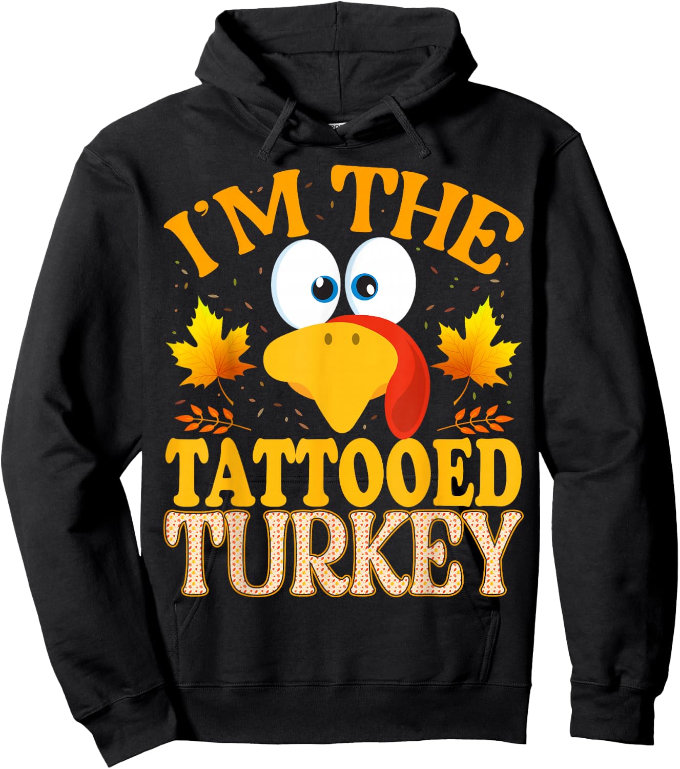 Thanksgiving I'm The Tattooed Turkey Matching Hoodie - Hoodie | Black