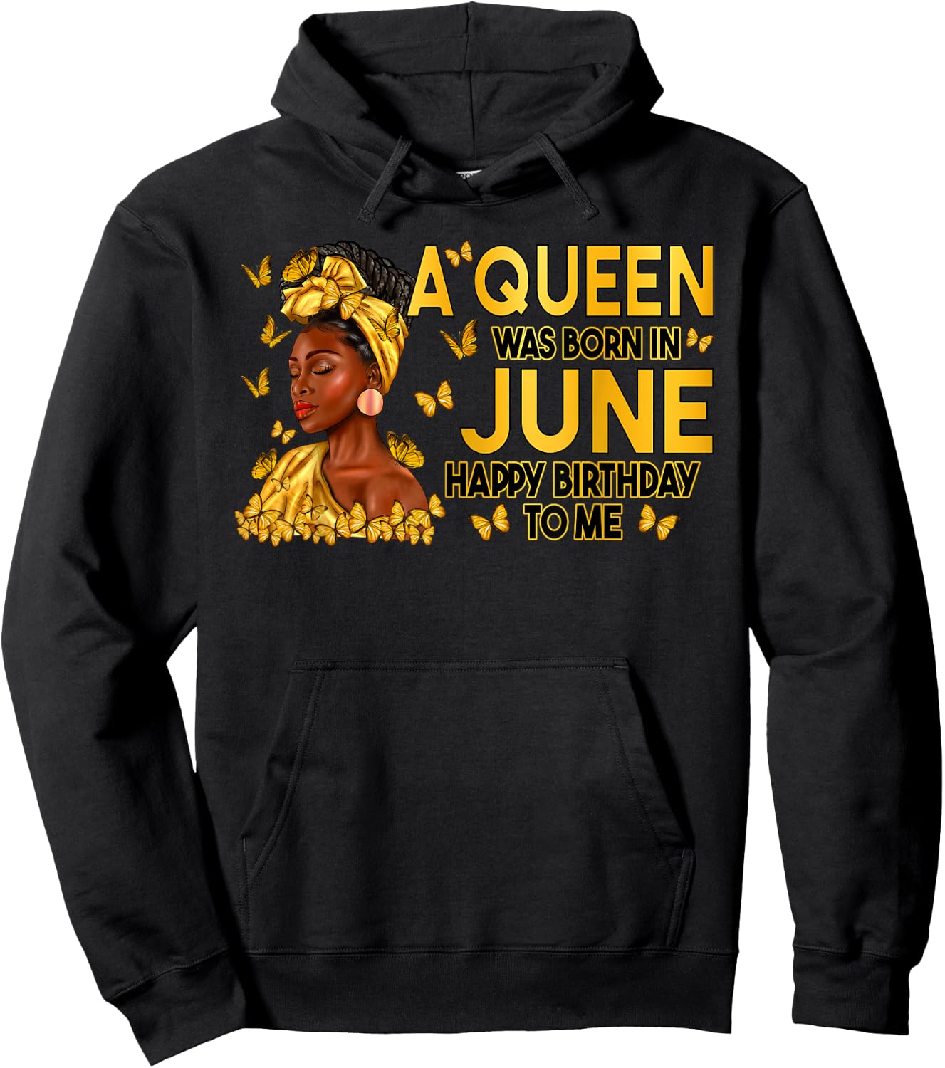 A Queen Was Born In June Happy Birthday Afro Woman Girl Hoodie - Hoodie | Black