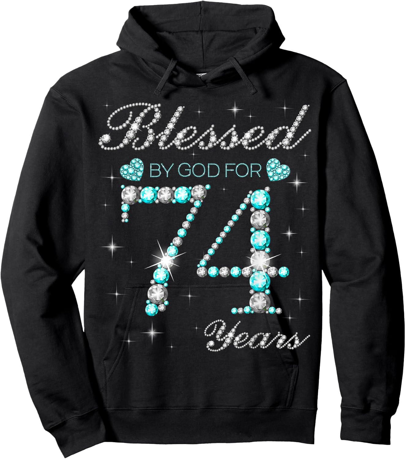 Blessed By God For 74 Years Old Woman 74th Birthday Hoodie - Hoodie | Black