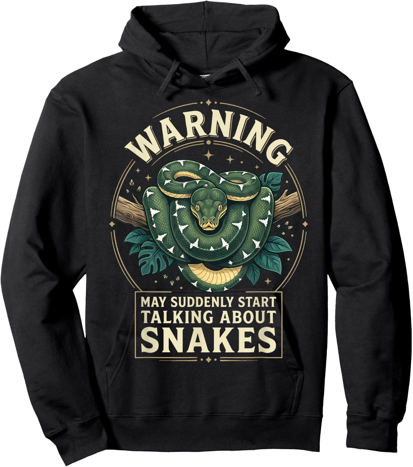Warning May Suddenly Start Talking About Snakes Hoodie - Hoodie | Black