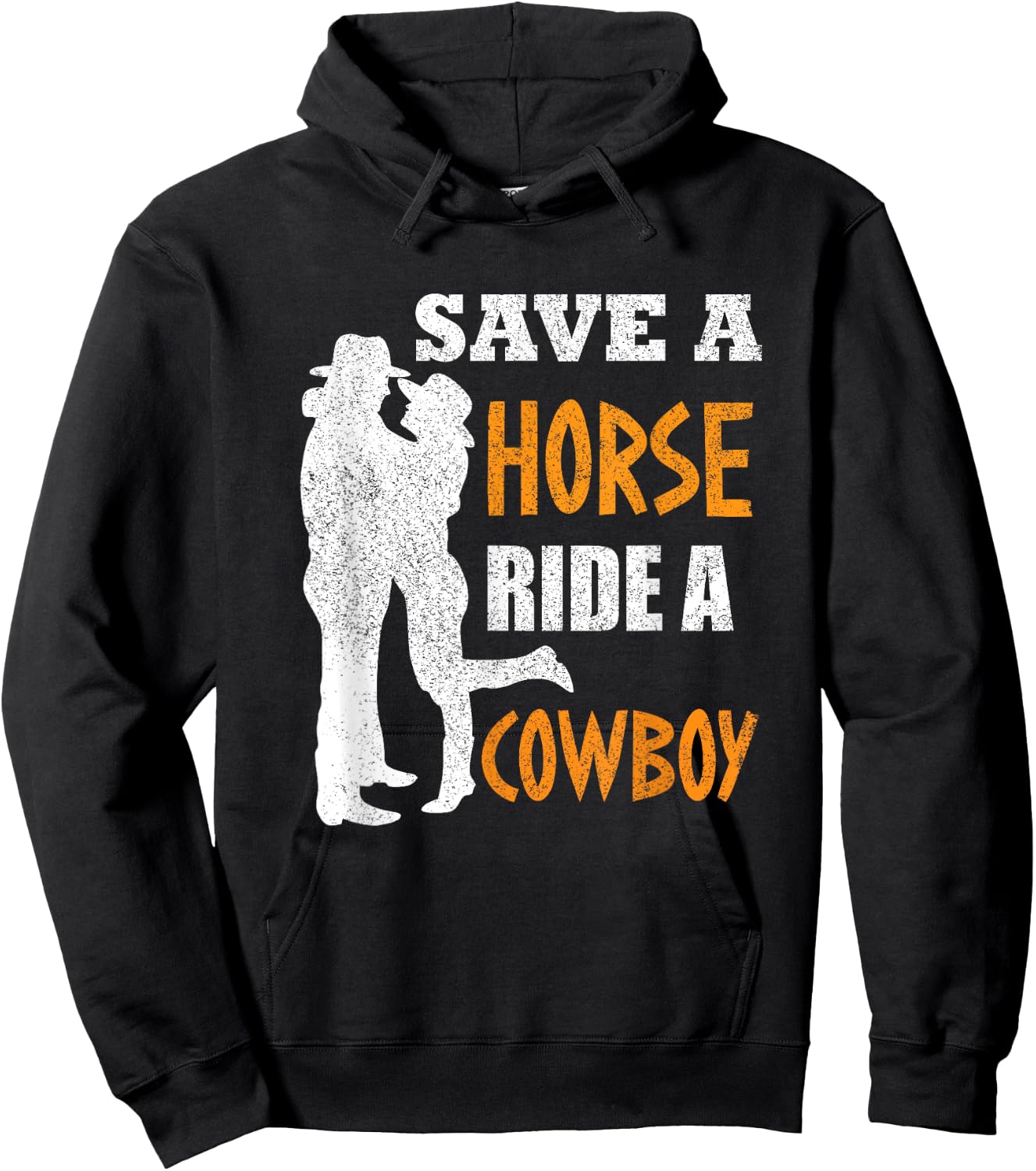 Save A Horse Ride A Cowboy Hoodie - Hoodie | Black