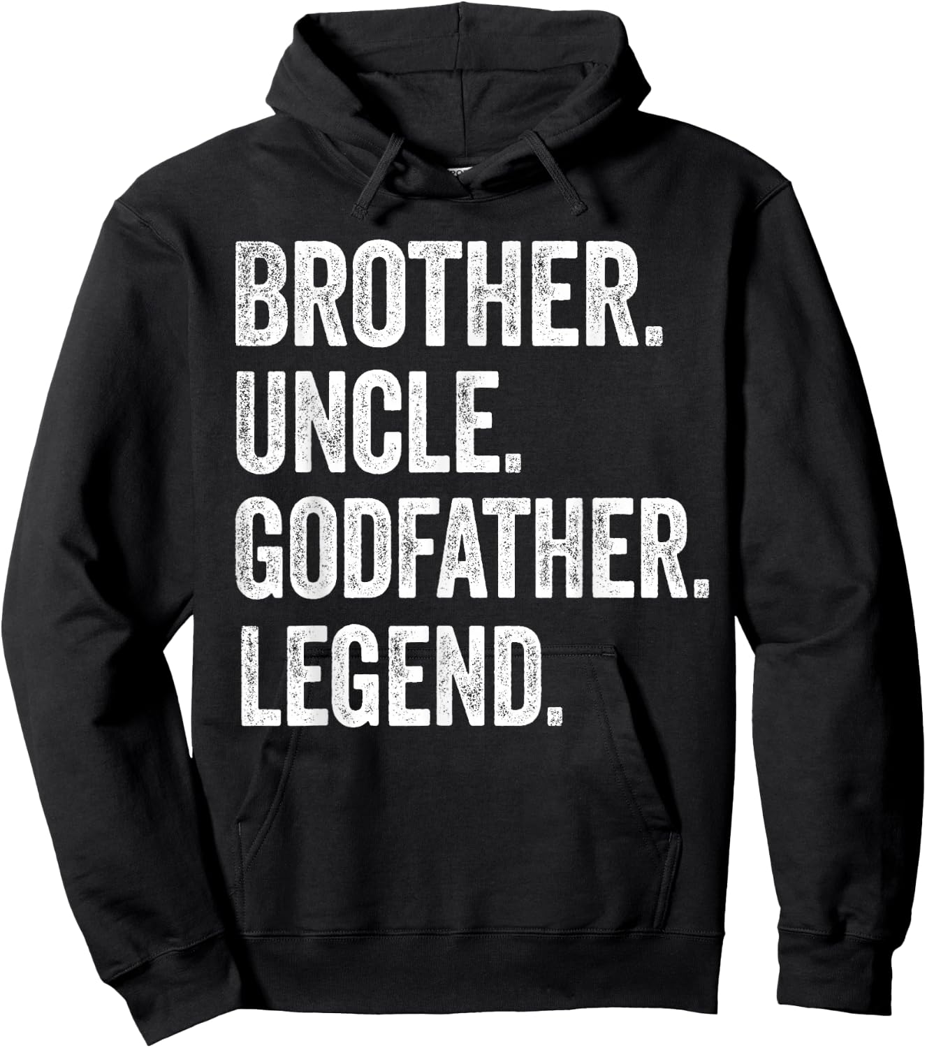 Brother Uncle Godfather Legend - Vintage Distressed Graphic Hoodie - Hoodie | Black