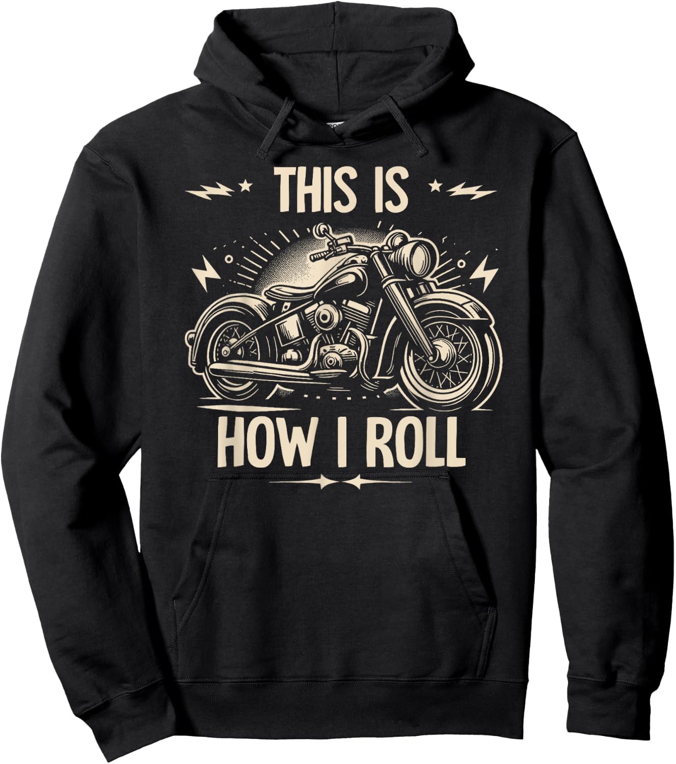 Cool Biker This Is How I Roll Motorcycle Motorbike Men Women Hoodie - Hoodie | Black