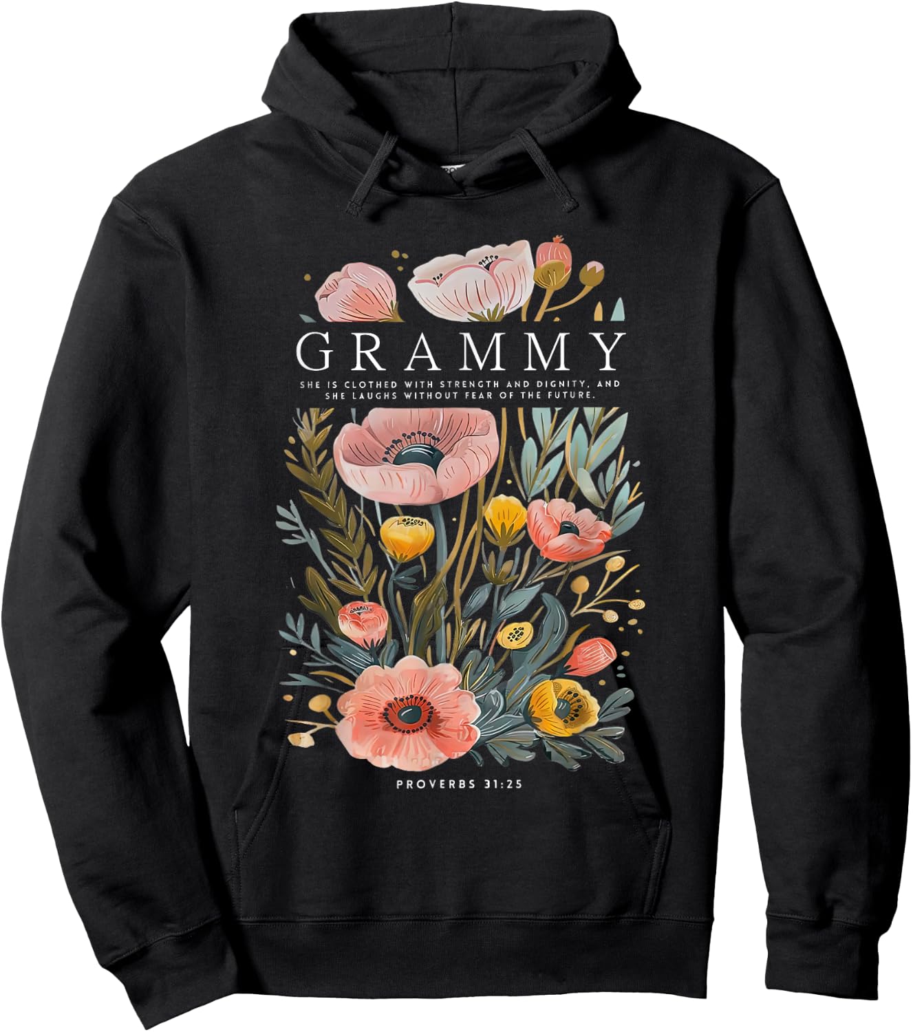 Grammy She is Clothed With Strength & Dignity Flowers Women Hoodie - Hoodie | Black