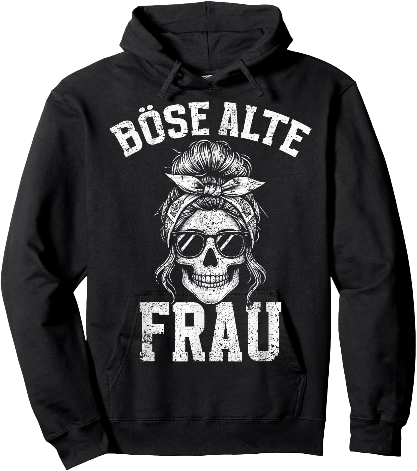 Bad Old Woman Skull Funny Sarcasm Grandma Humour , black Hoodie - Hoodie | Black