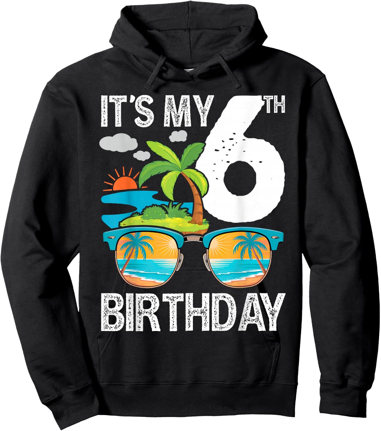 It's My 6th Birthday Tropical Beach Summer 6 Year Old Hoodie - Hoodie | Black