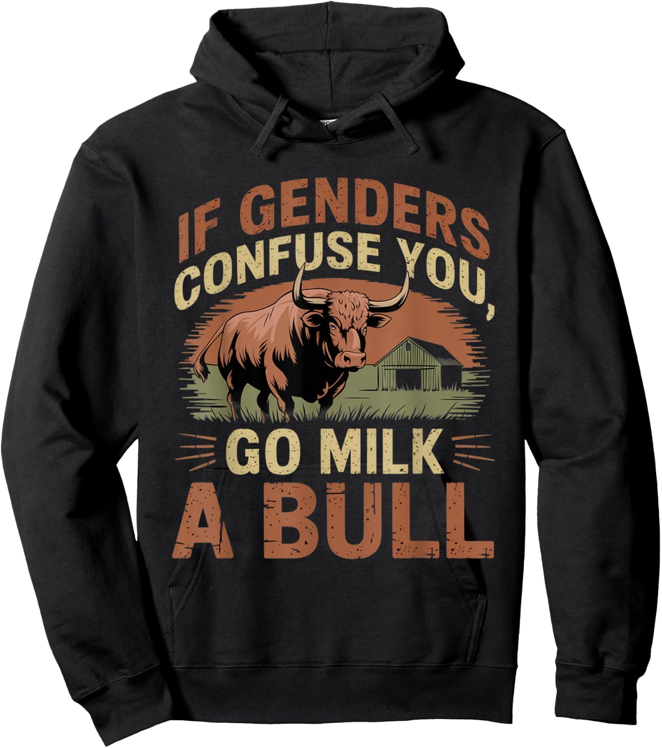 Funny Quote If Genders Confuse You Go Milk a Bull Vintage , black Hoodie - Hoodie | Black