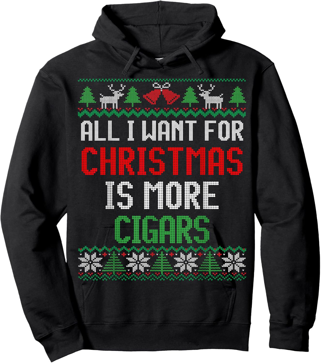 All I Want is Cigars Ugly Christmas Hoodie - Hoodie | Black