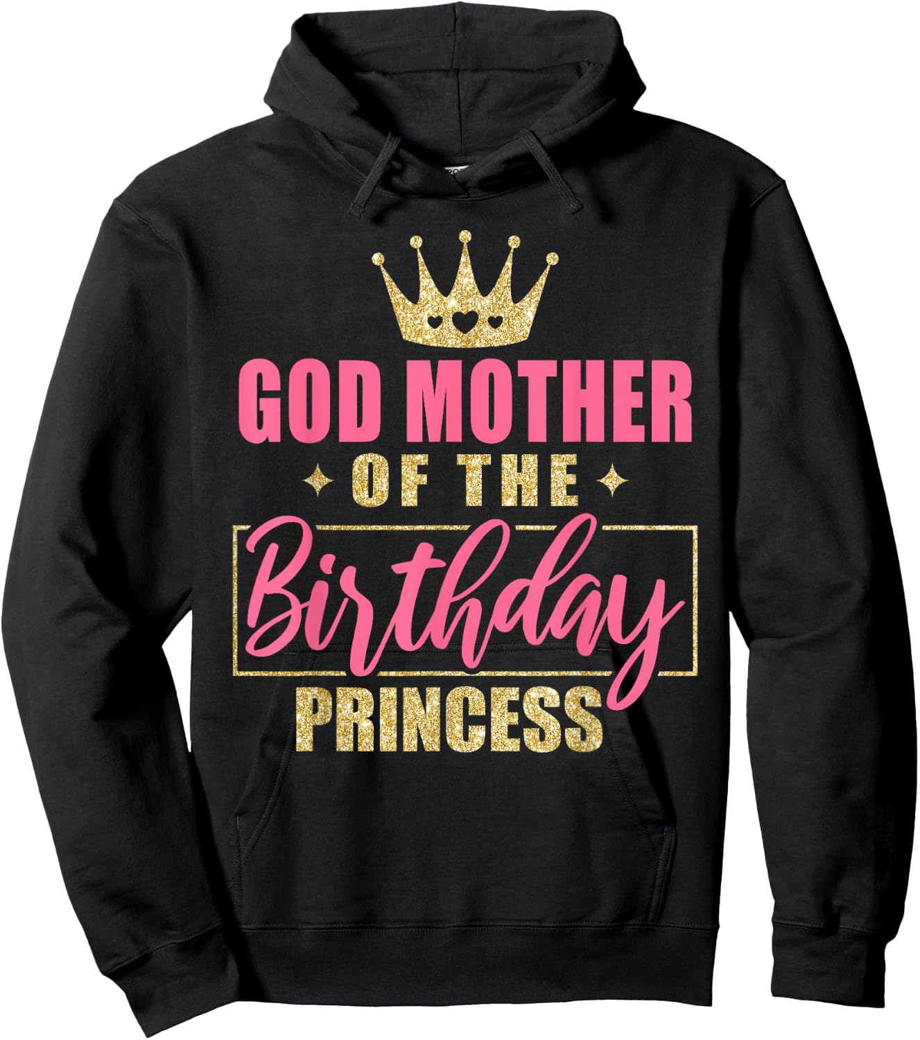 IZI POD Godmother Of The Birthday Princess Girls Party - Black, Small Hoodie - Hoodie | Black