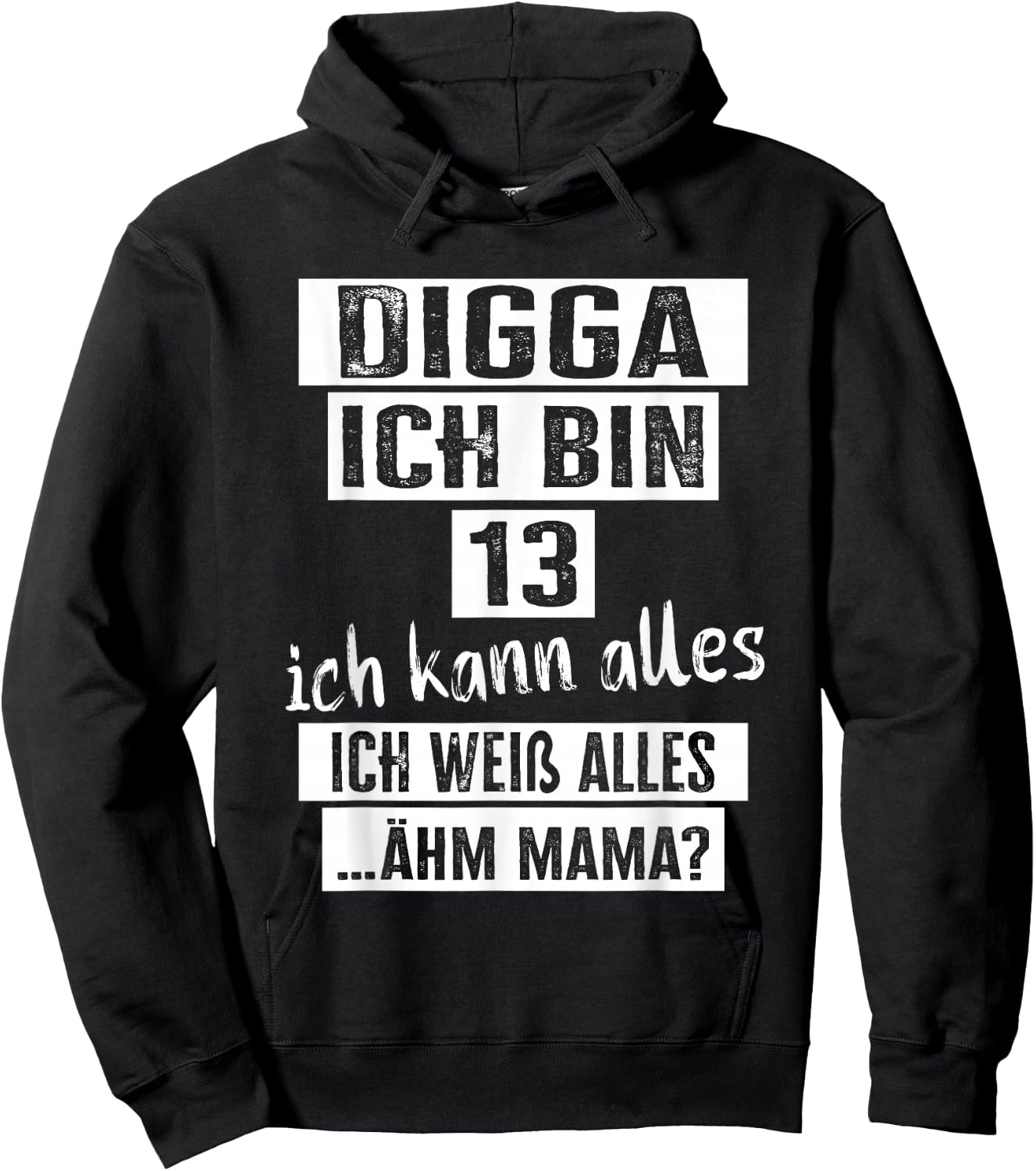 13 Geburtstag Mädchen Junge Digga Ich Bin 13 Jahre Hoodie - Hoodie | Black