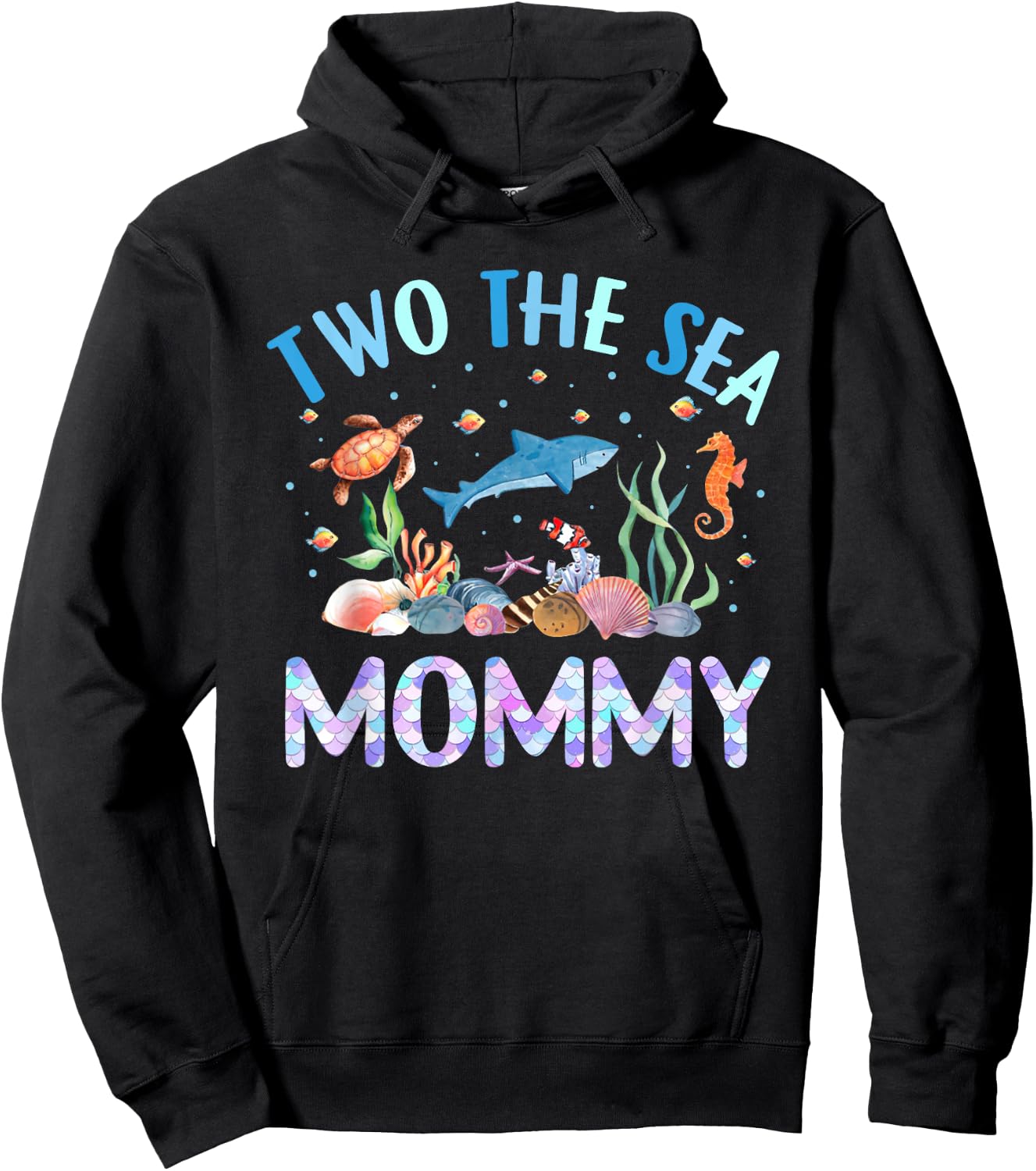 Two The Sea Mommy Birthday Girl Boy Matching Family Party Hoodie - Hoodie | Black