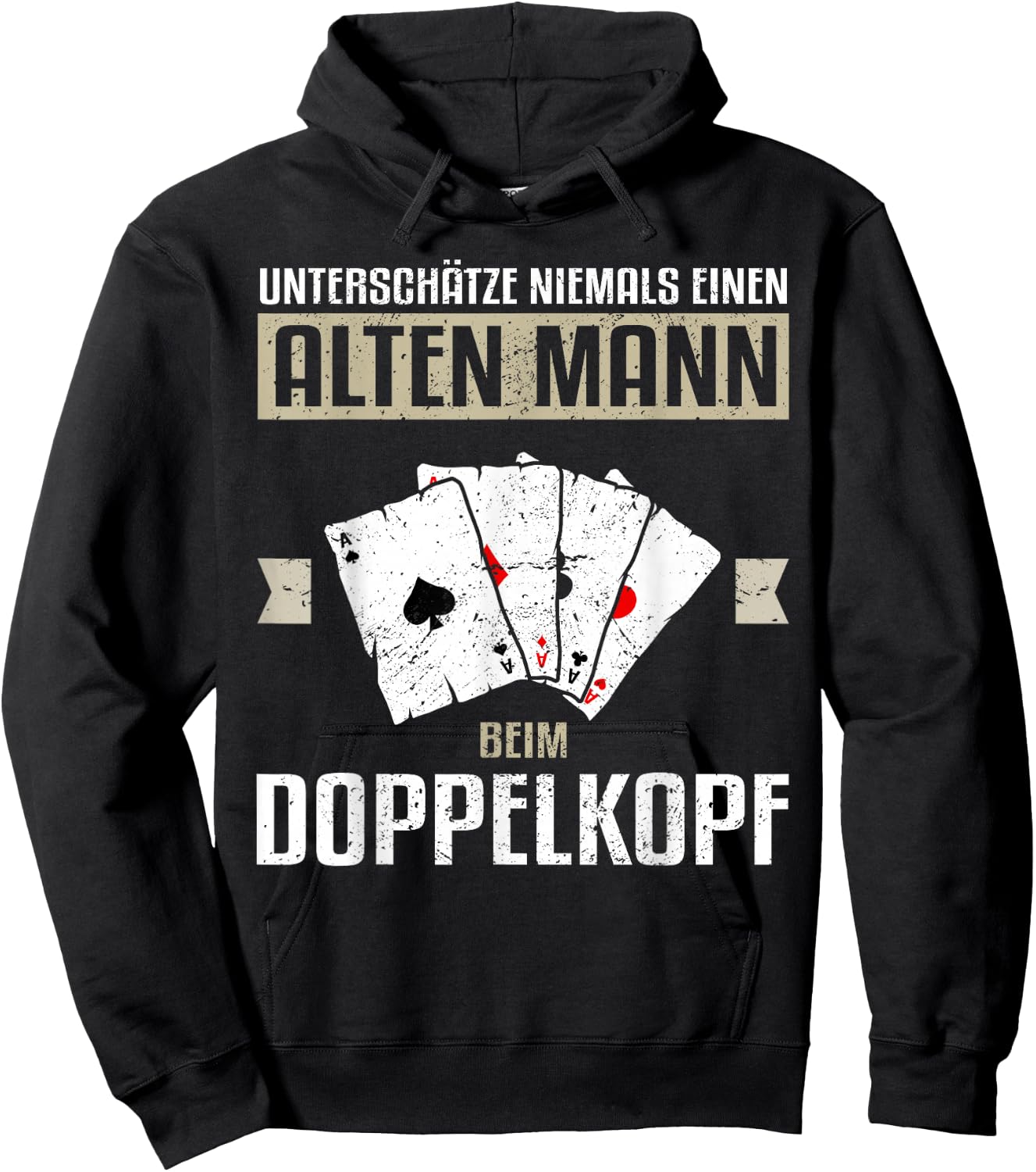 Men's with German Text "Underschätze niemals einen OLD Mann beim Doppelkopfkopf" Hoodie - Hoodie | Black