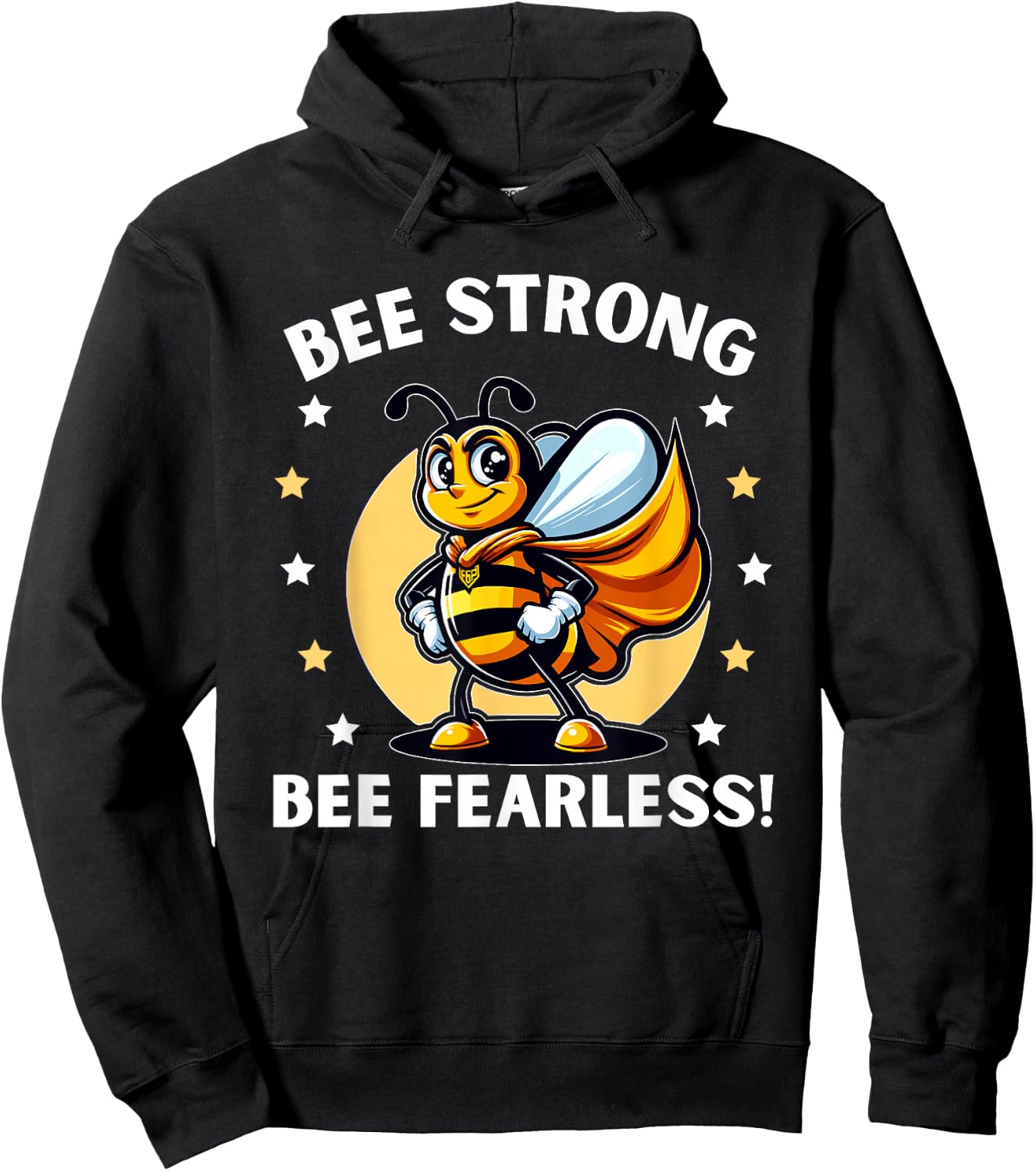 Bee Strong Bee Fearless Motivational Hoodie - Hoodie | Black