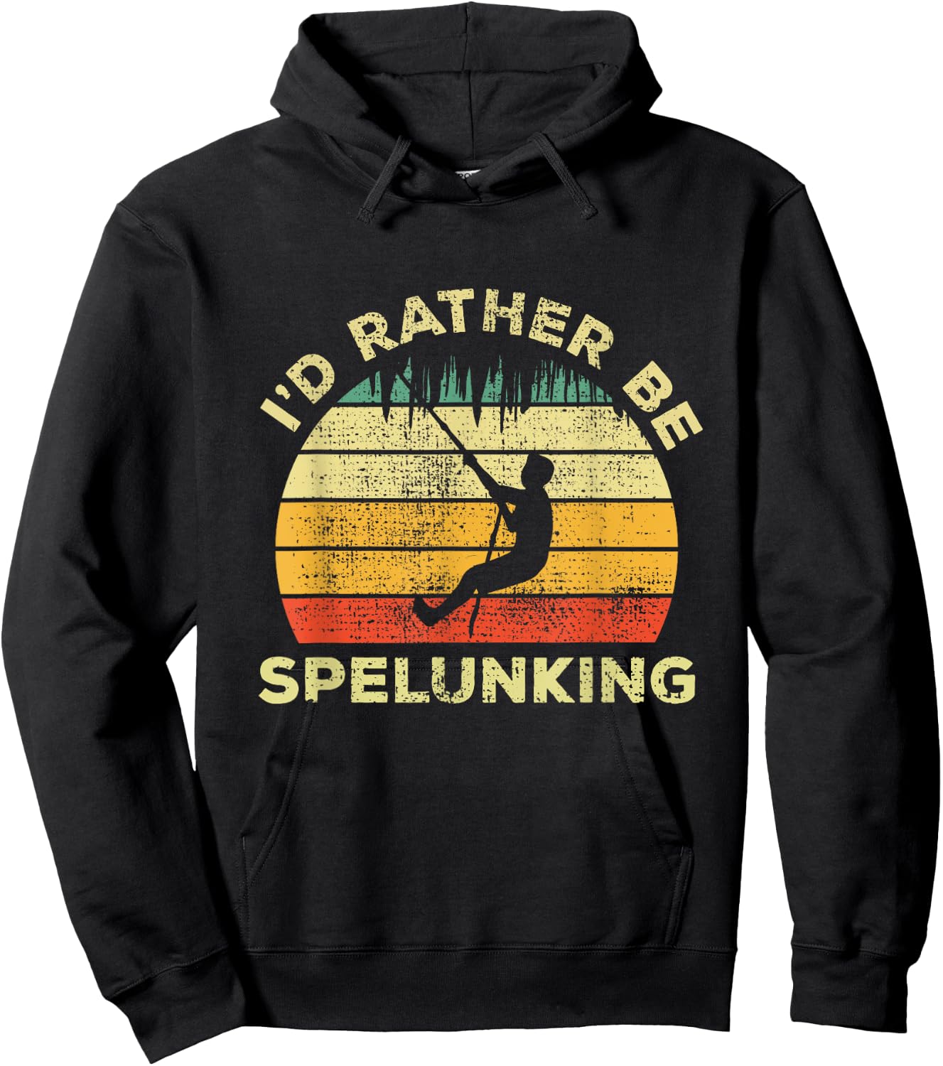 Spelunking Speleology Funny Gift I'd Rather be Spelunking Hoodie - Hoodie | Black