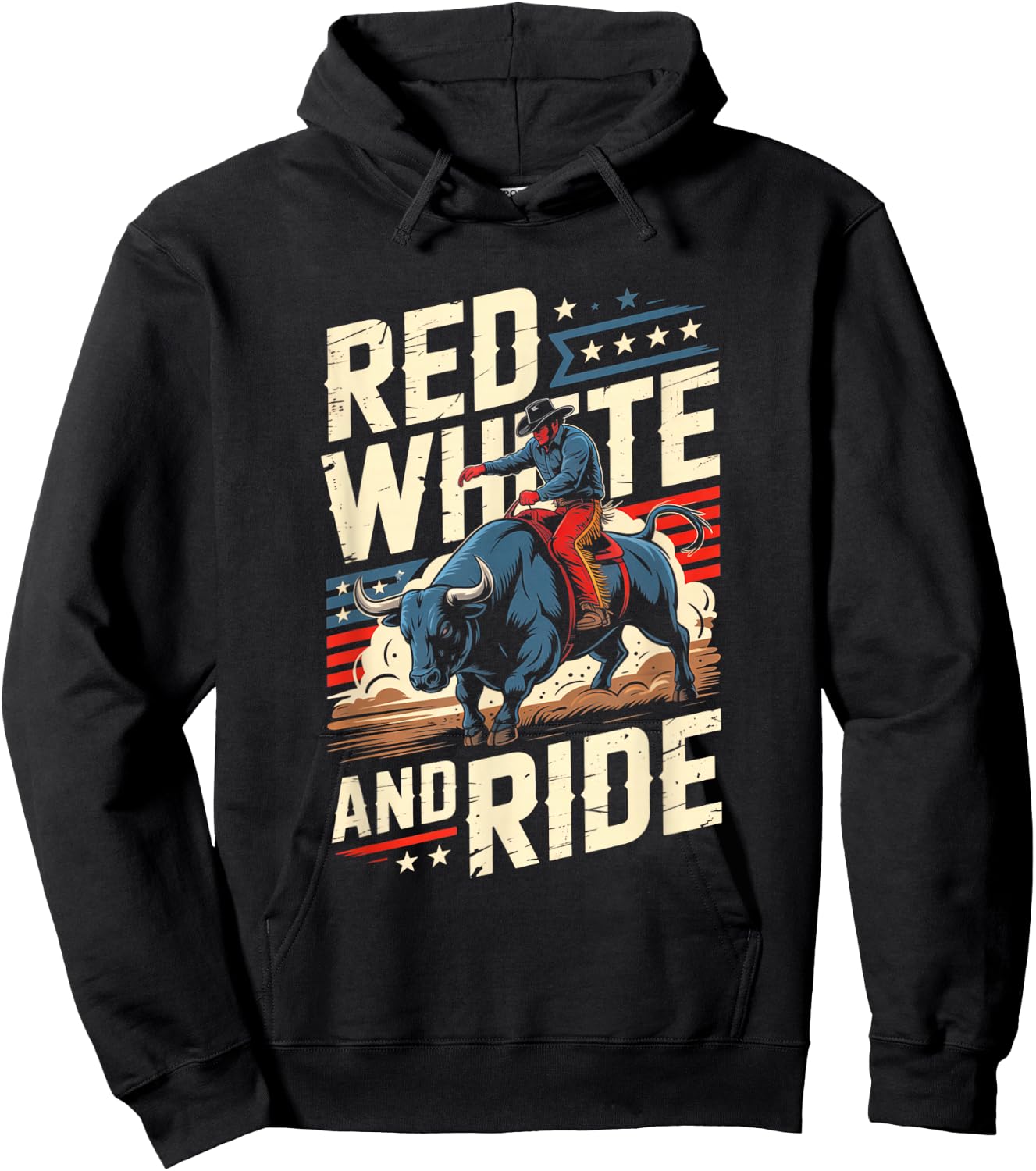 Red White and Ride Patriotic Rodeo Bull Rider Hoodie - Hoodie | Black