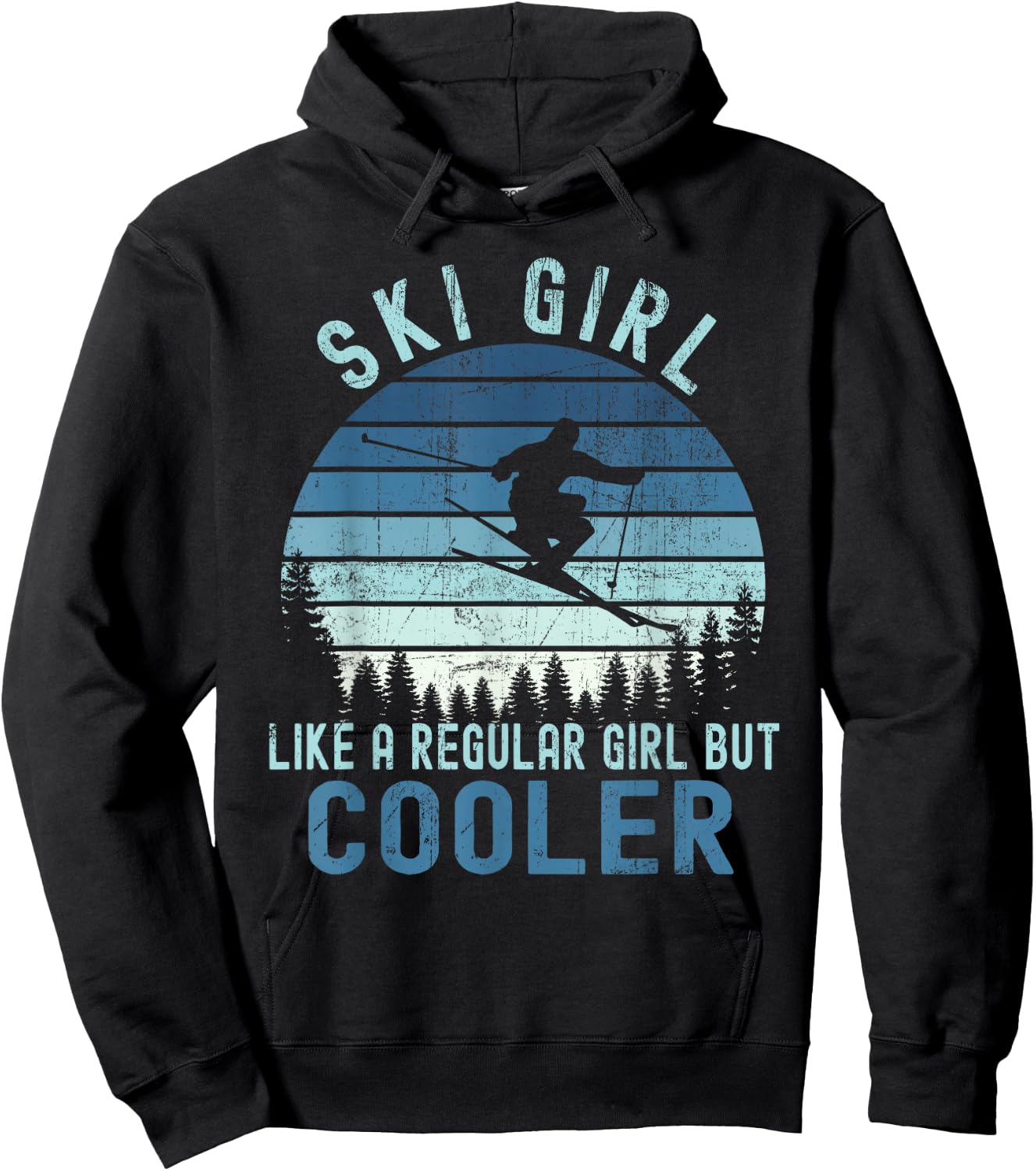 Ski Girl Like a Regular Girl But Cooler Vintage Skiing Hoodie - Hoodie | Black