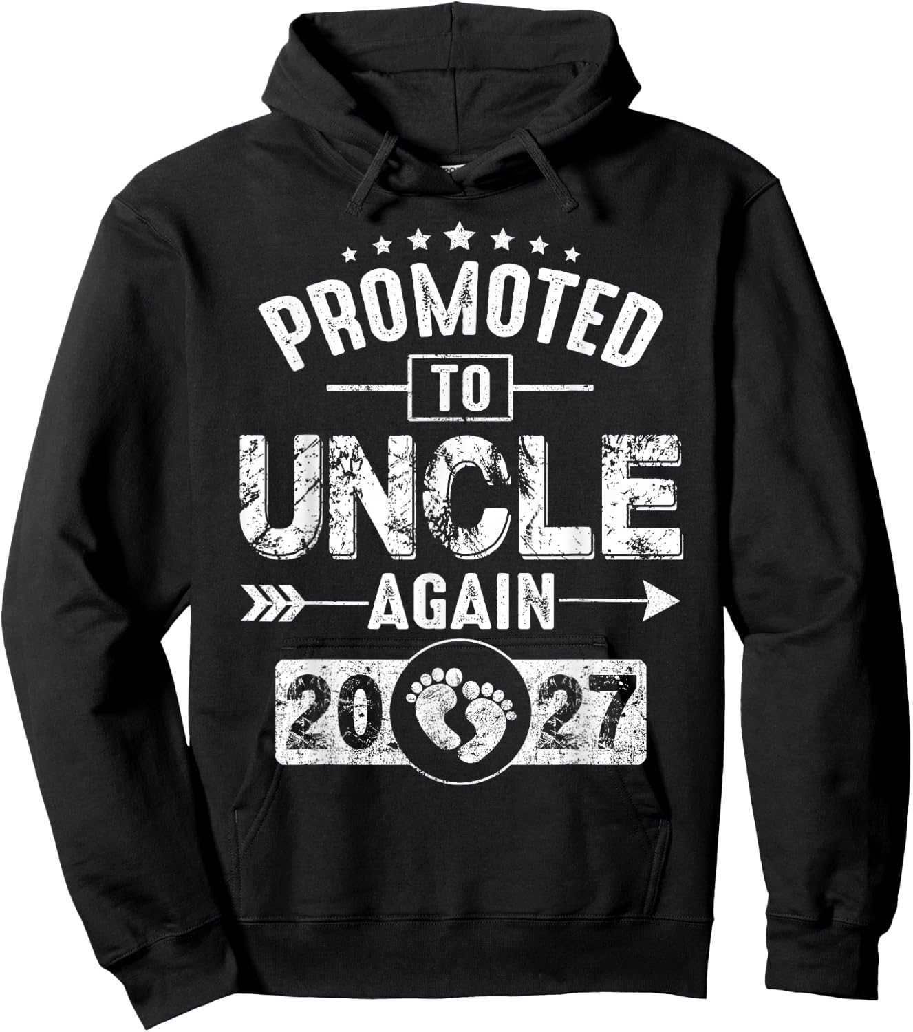 Promoted to Uncle Again 2027 Pregnancy Announcement Dad Hoodie - Hoodie | Black
