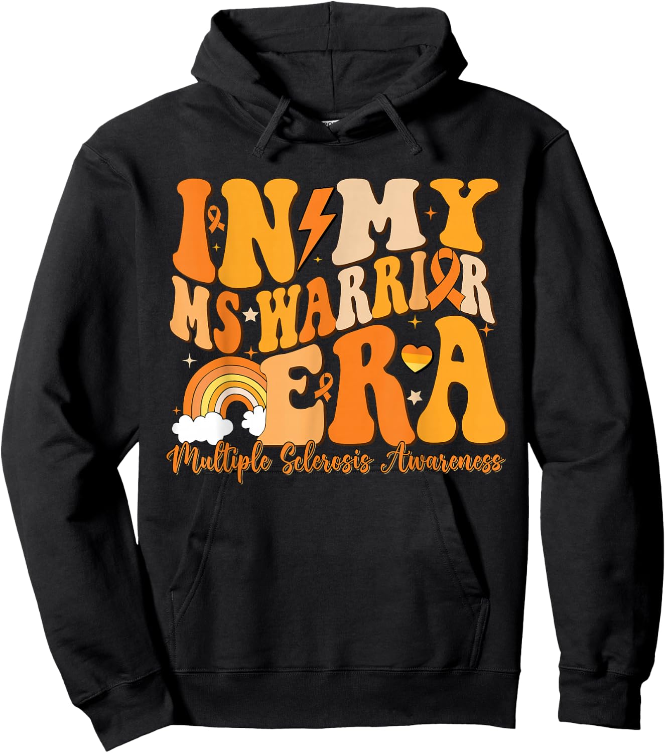 in My MS Warrior Era Multiple Sclerosis Awareness Month Hoodie - Hoodie | Black