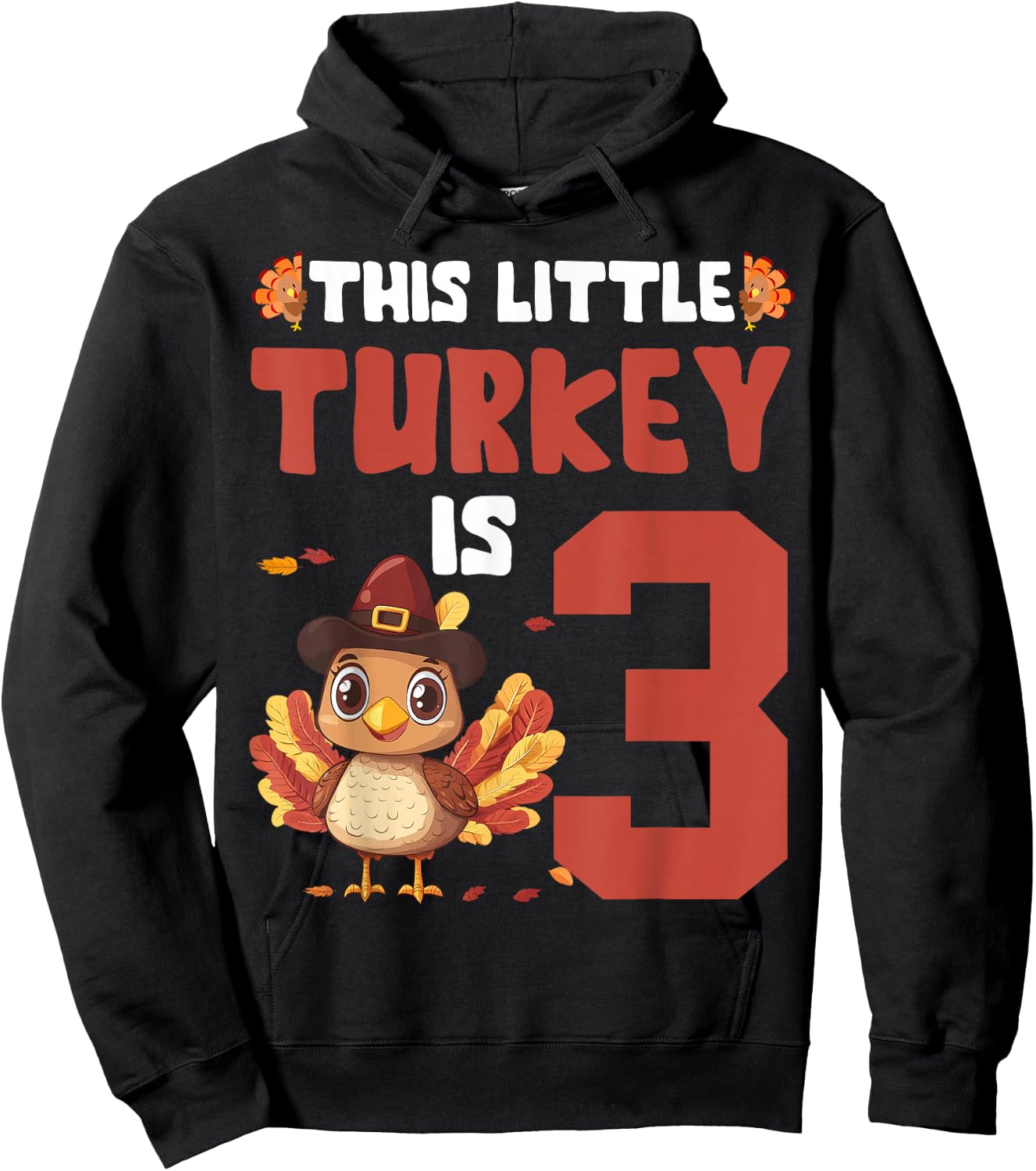 Fun This Little Turkey Is 3 Year Old Thanksgiving Boys Kids Hoodie - Hoodie | Black