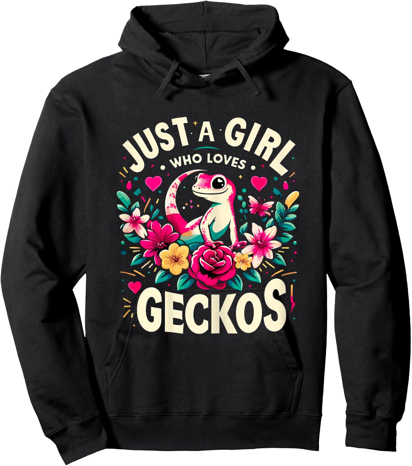Just a Girl who loves Geckos Hoodie - Hoodie | Black