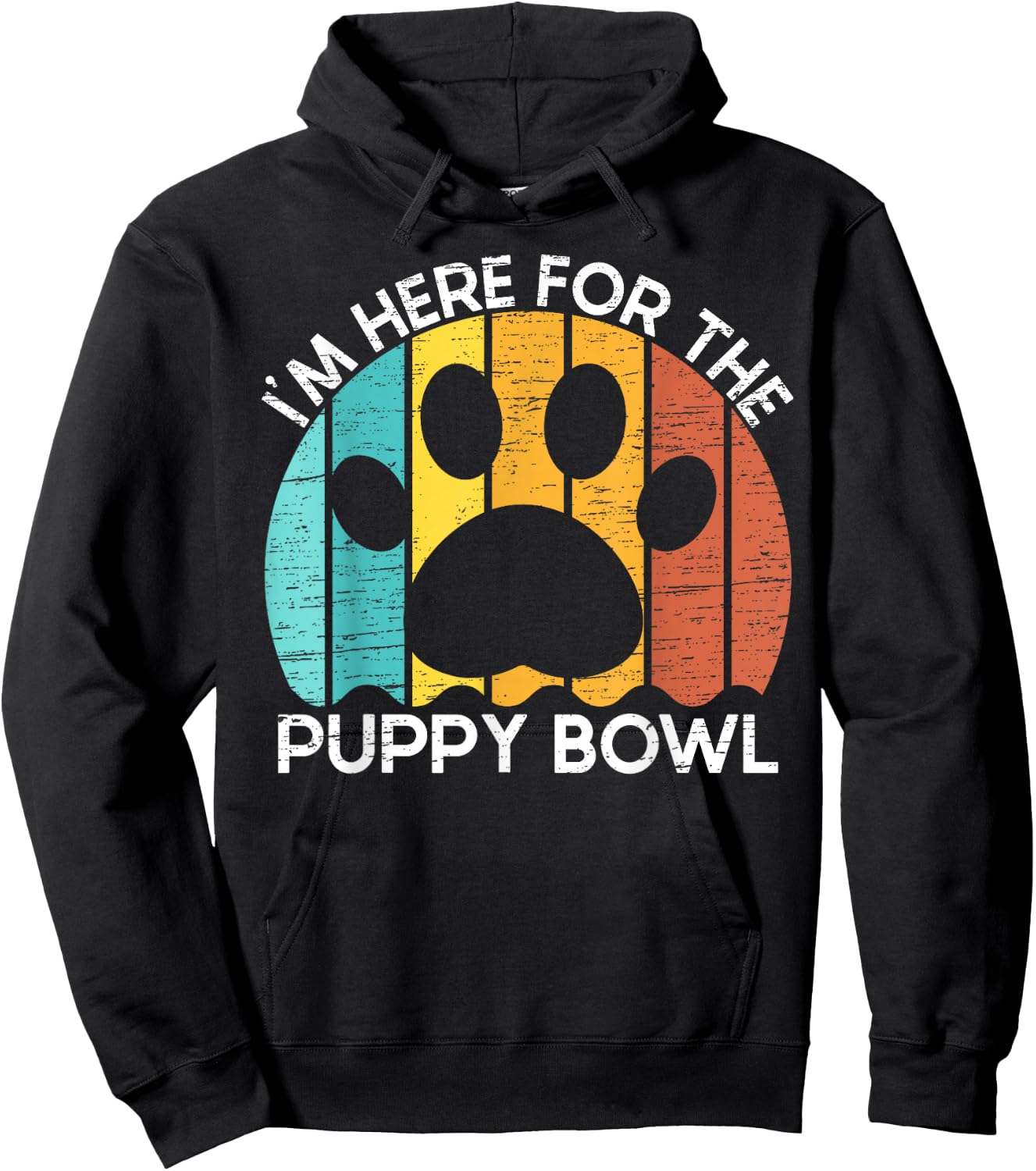 Vintage Funny Dog I'm Here For The Puppy Bowl Hoodie - Hoodie | Black