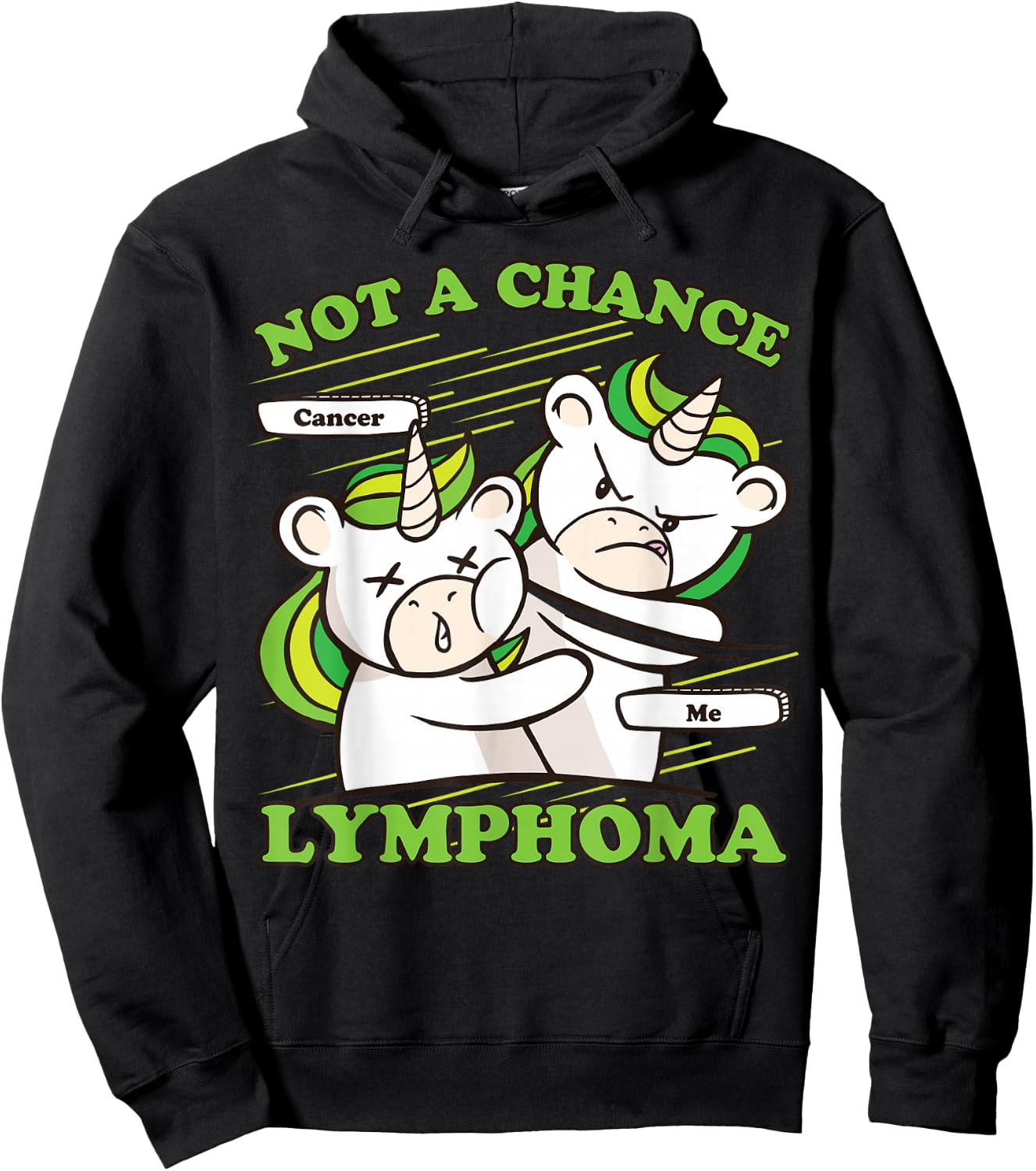 Lymphoma Awareness, Not A Chance Lymphoma Cancer Hoodie - Hoodie | Black