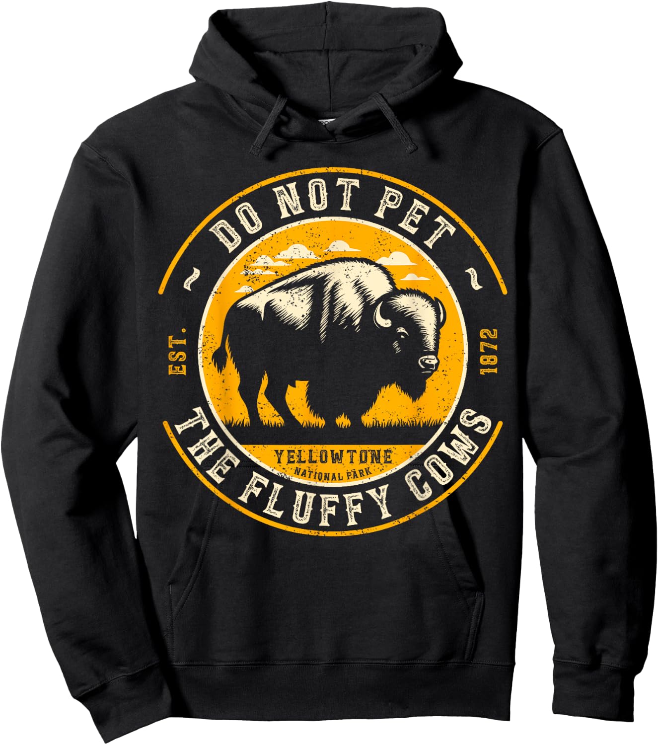 Vintage Do Not Pet The Fluffy Cows Yellowstone National Park Hoodie - Hoodie | Black