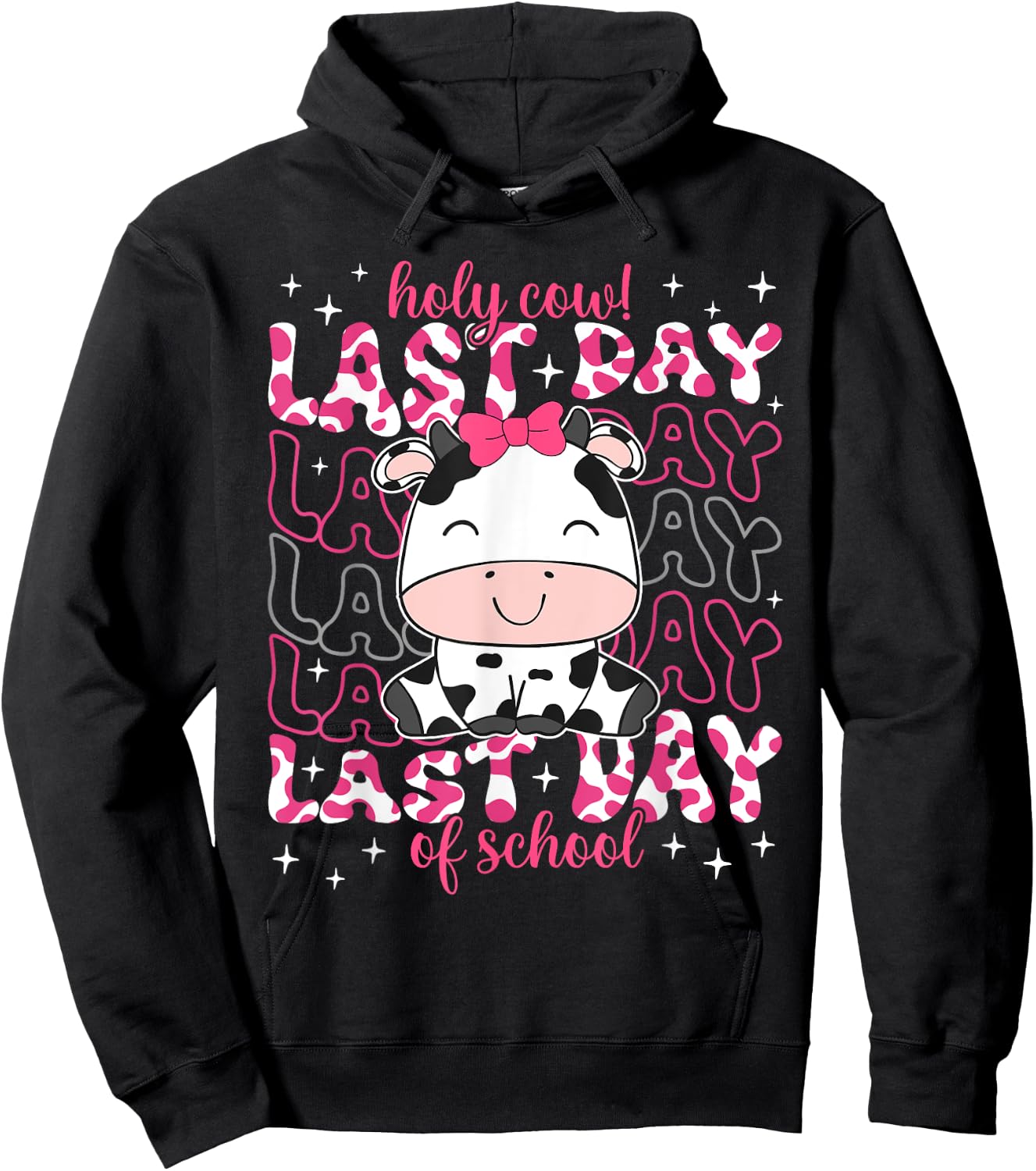 Holy Cow Last Day of School Teacher Boys Girls Kids Student Hoodie - Hoodie | Black